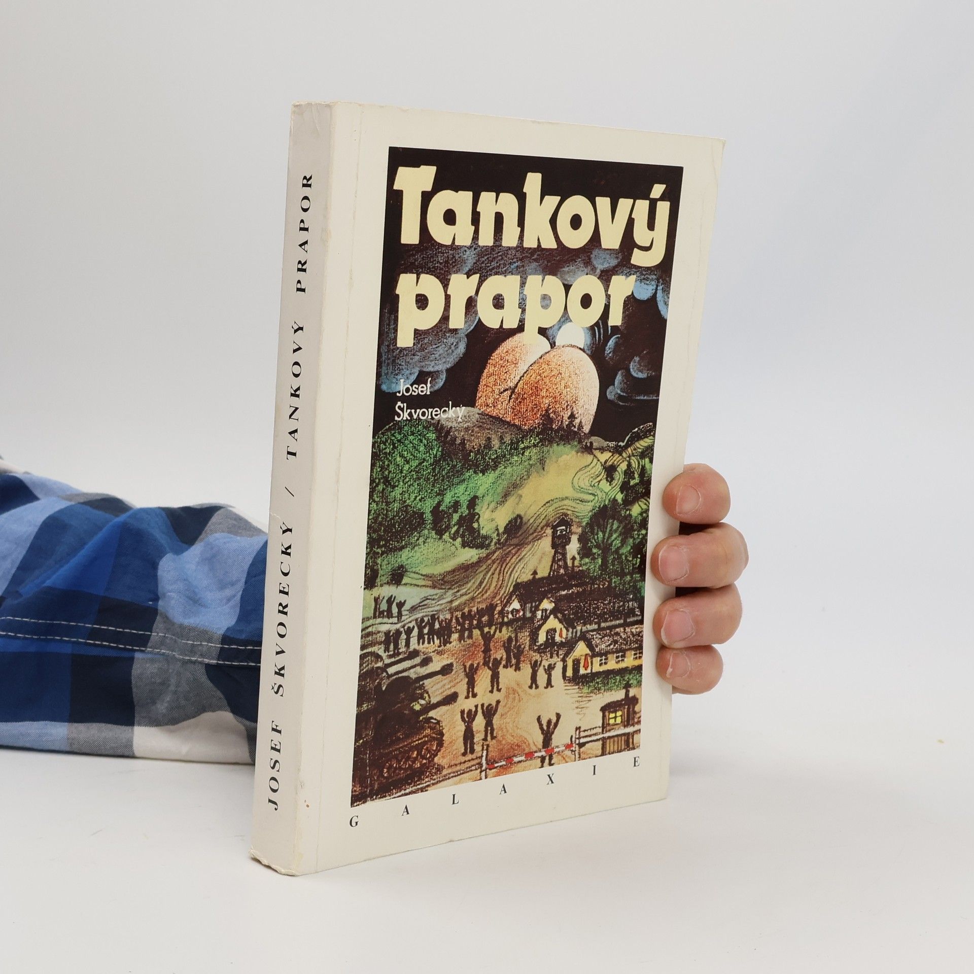 Josef Škvorecký Tankový prapor
