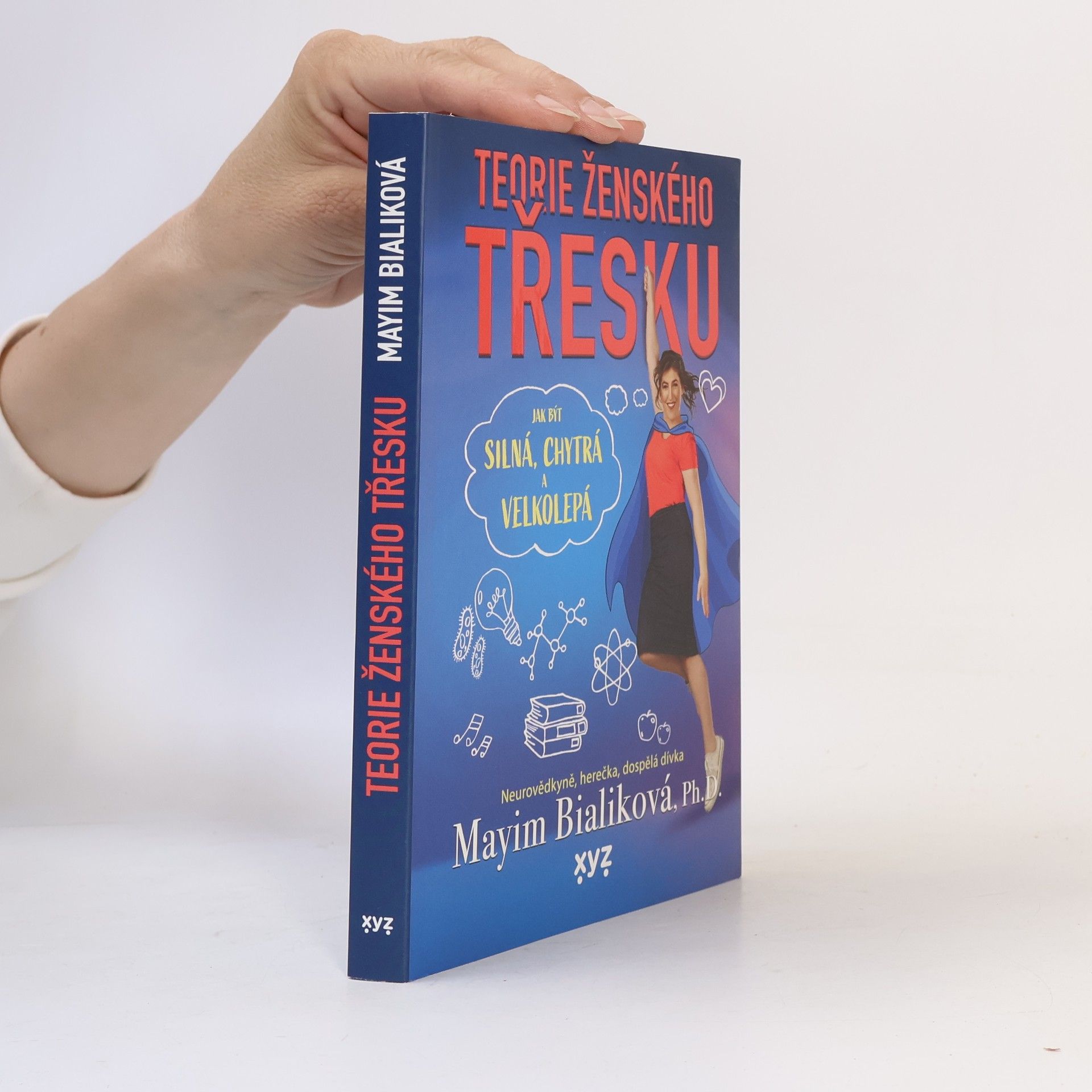 Mayim Bialik Teorie ženského třesku: Jak být silná, chytrá a velkolepá