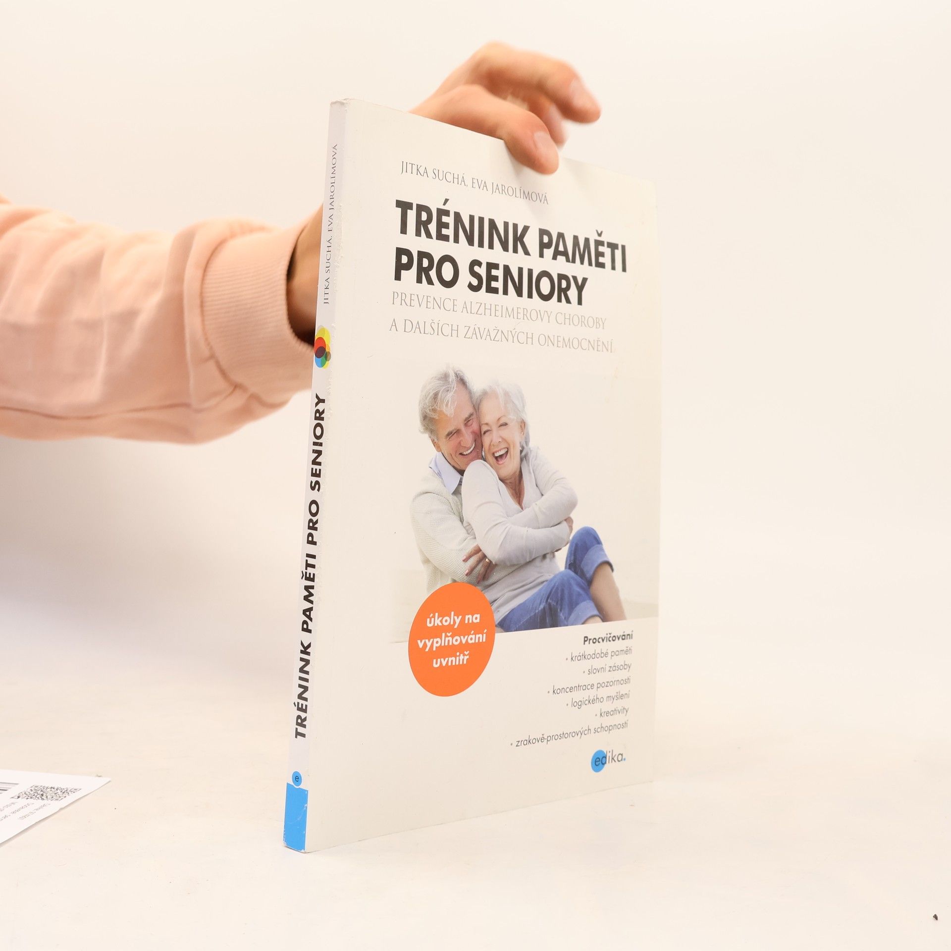 Trénink paměti pro seniory : prevence Alzheimerovy choroby a dalších závažných onemocnění
