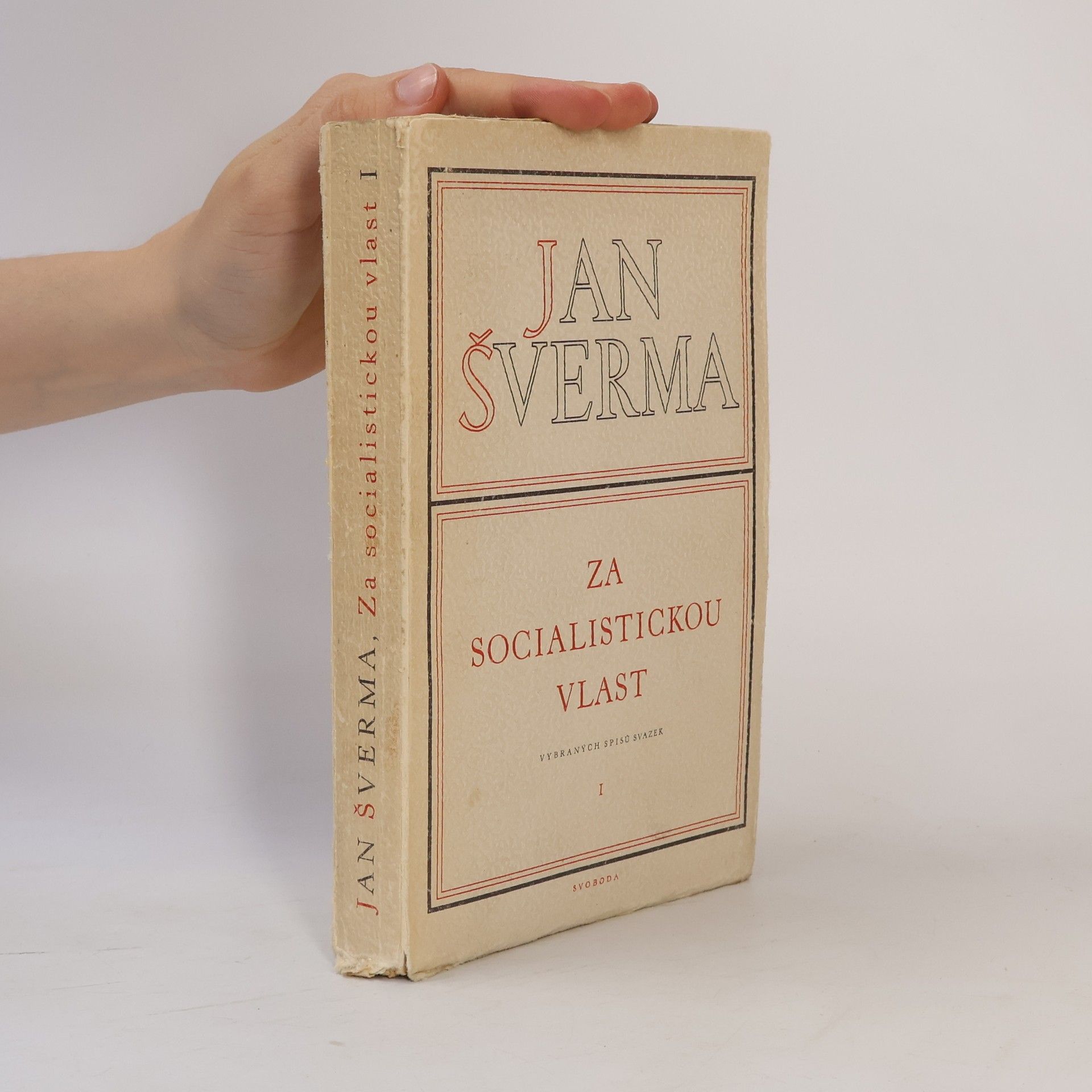 Jan Šverma Za socialistickou vlast