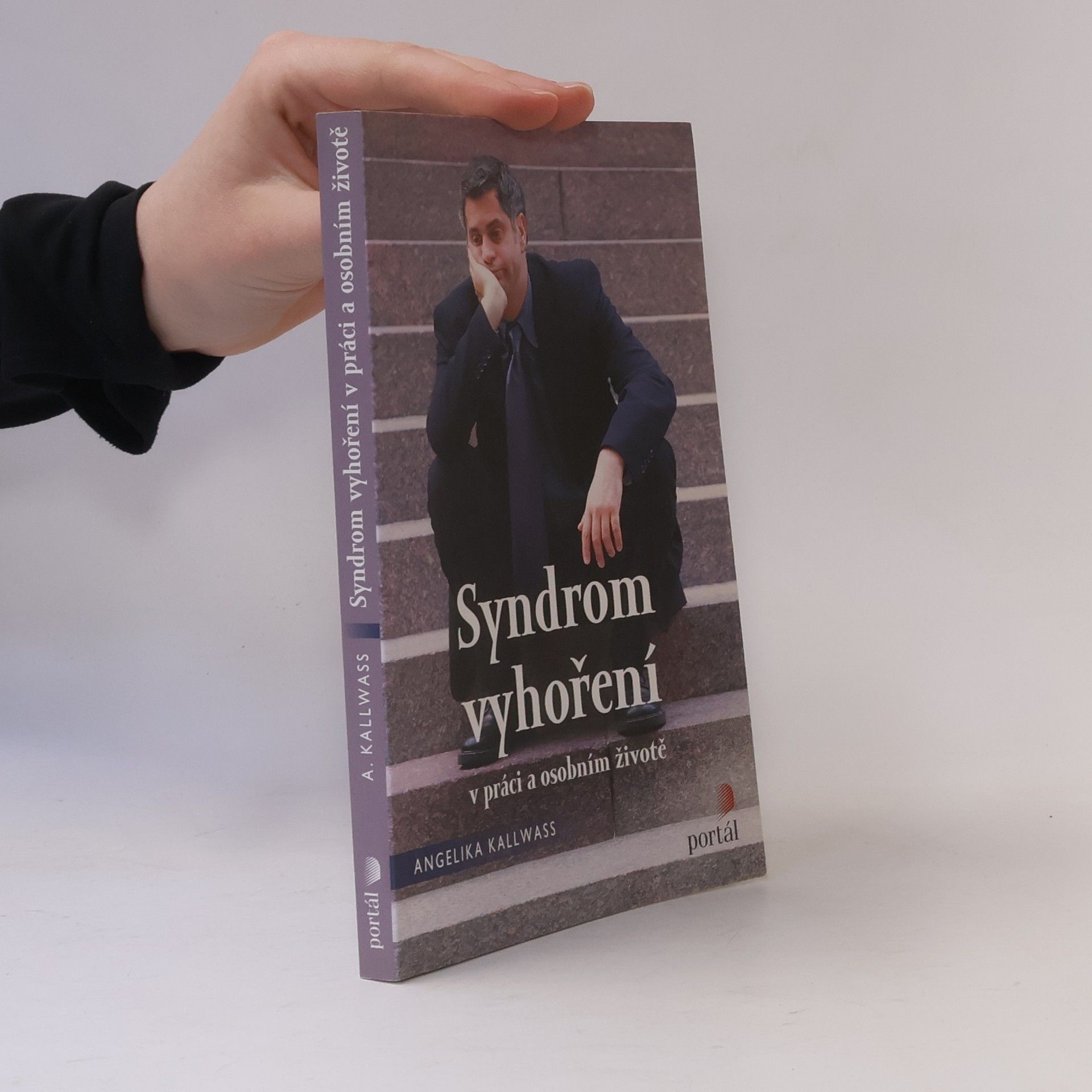 Angelika Kallwass Syndrom vyhoření v práci a v osobním životě