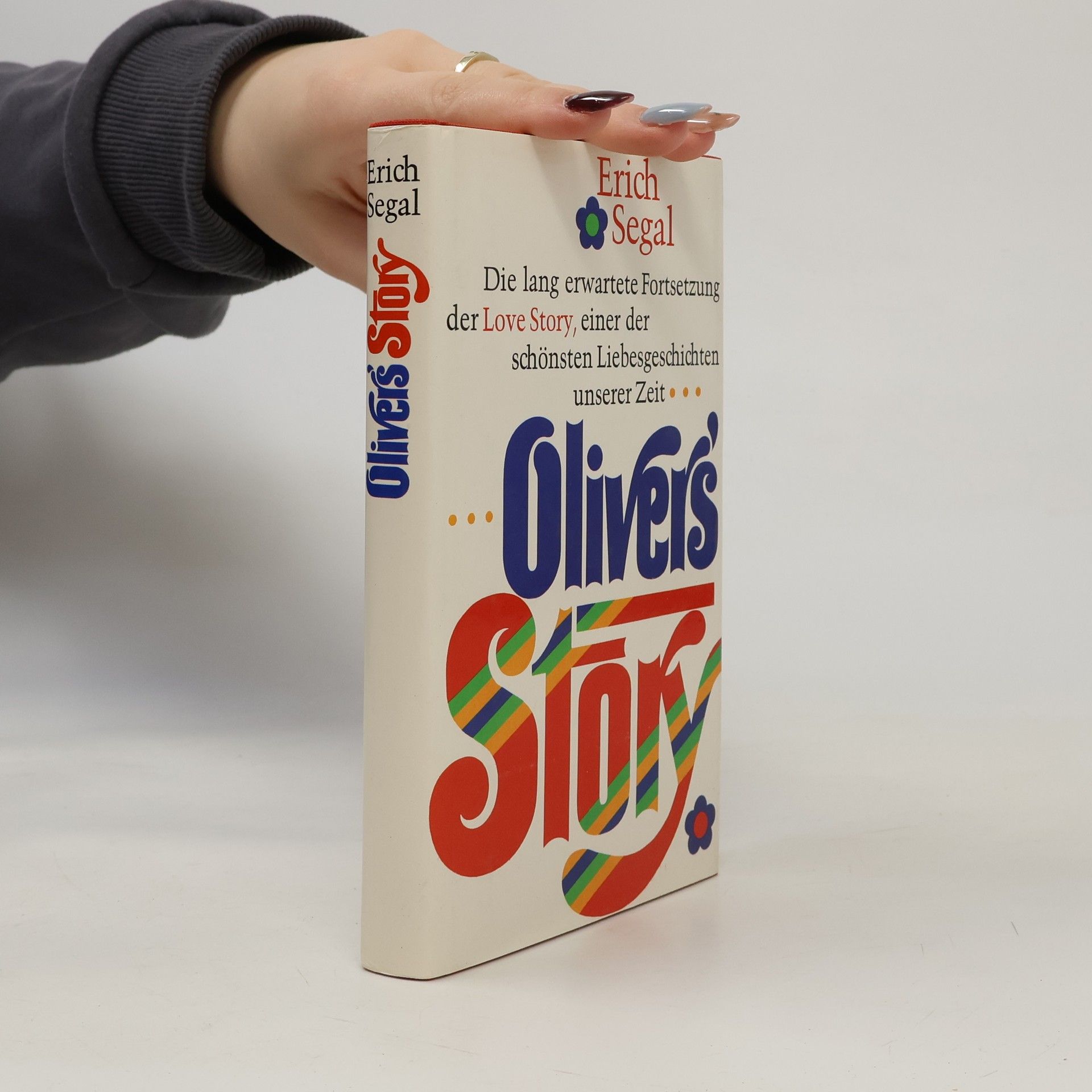 Erich Segal Oliver's Story