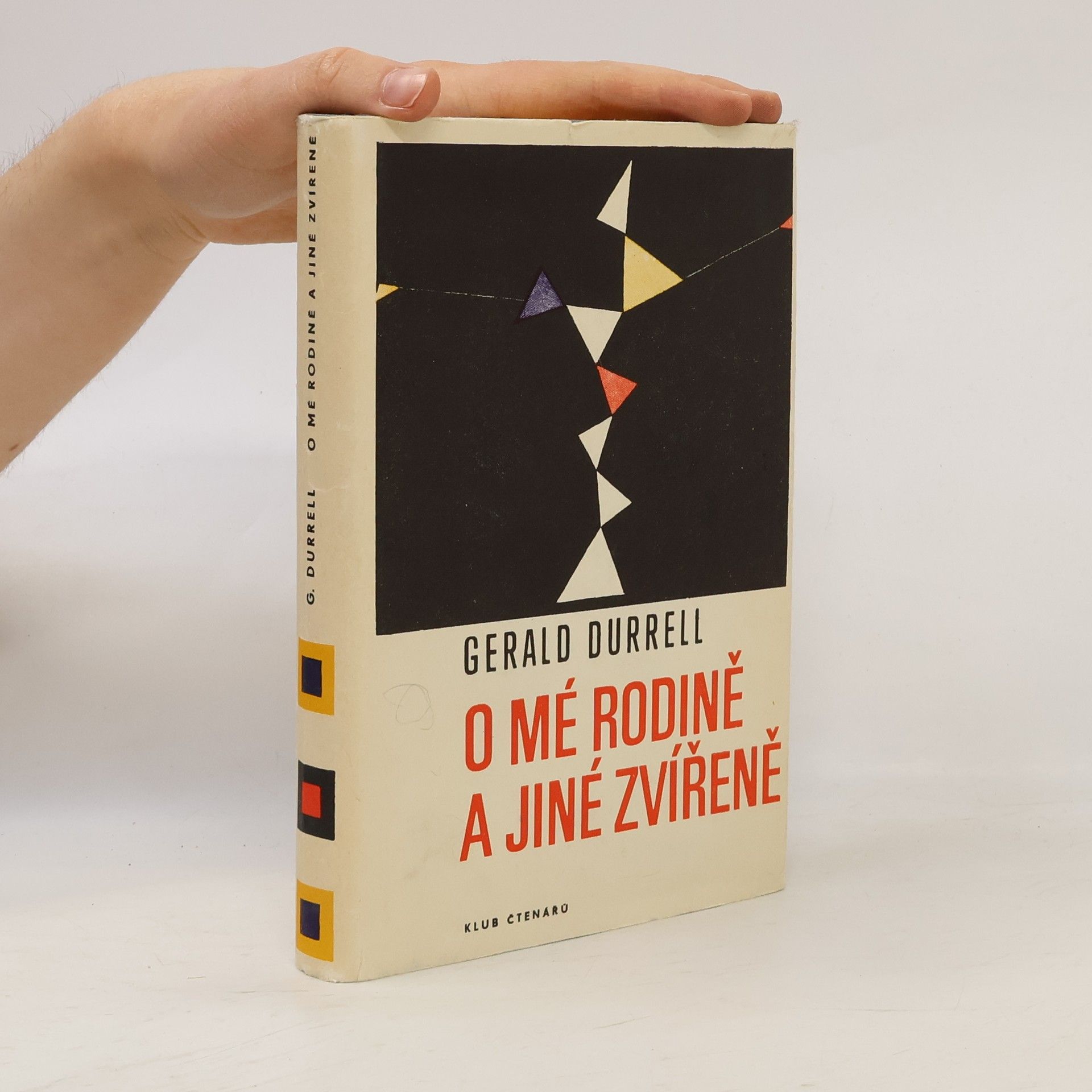 Gerald Durrell O mé rodině a jiné zvířeně