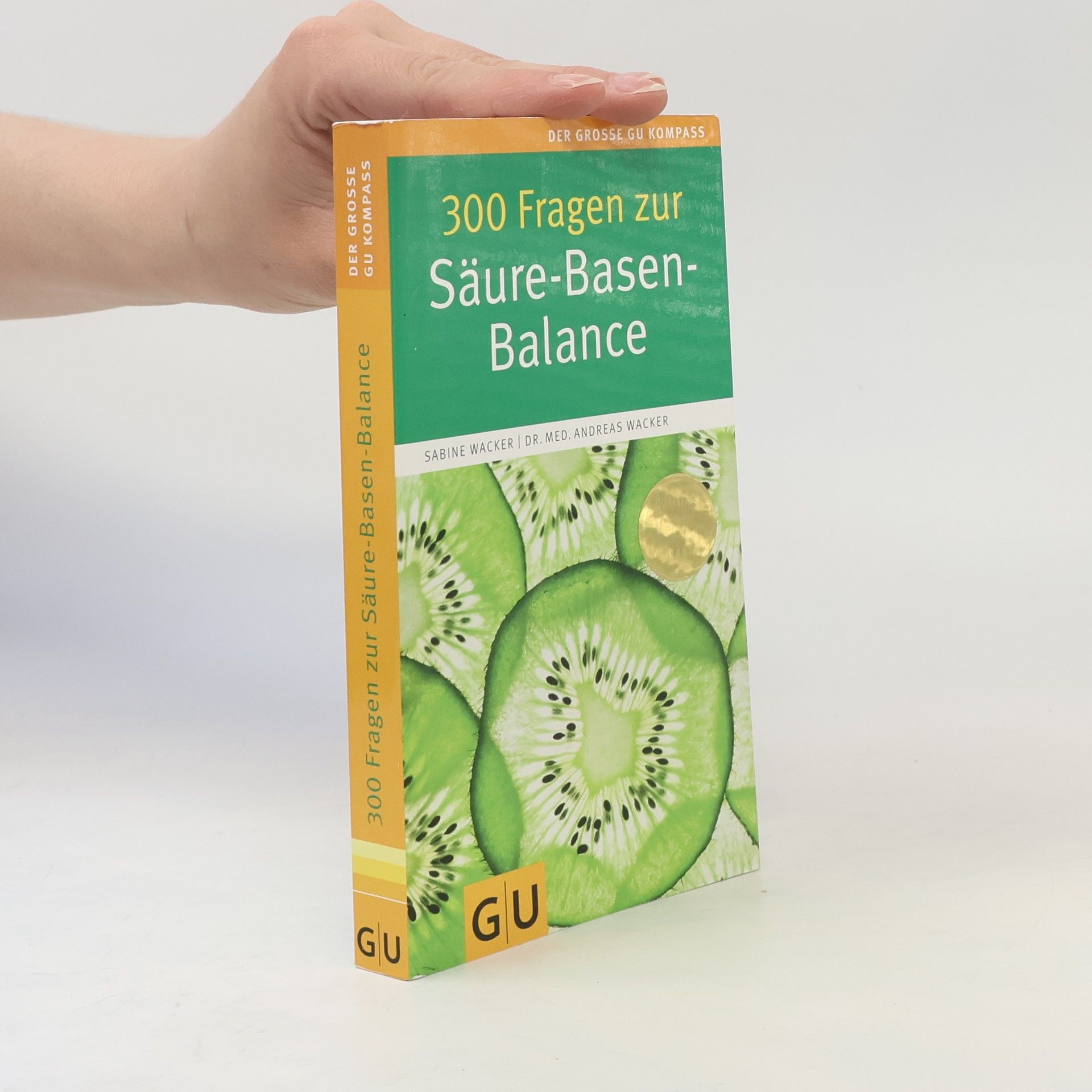Sabine Wacker 300 Fragen zur Säure-Basen-Balance