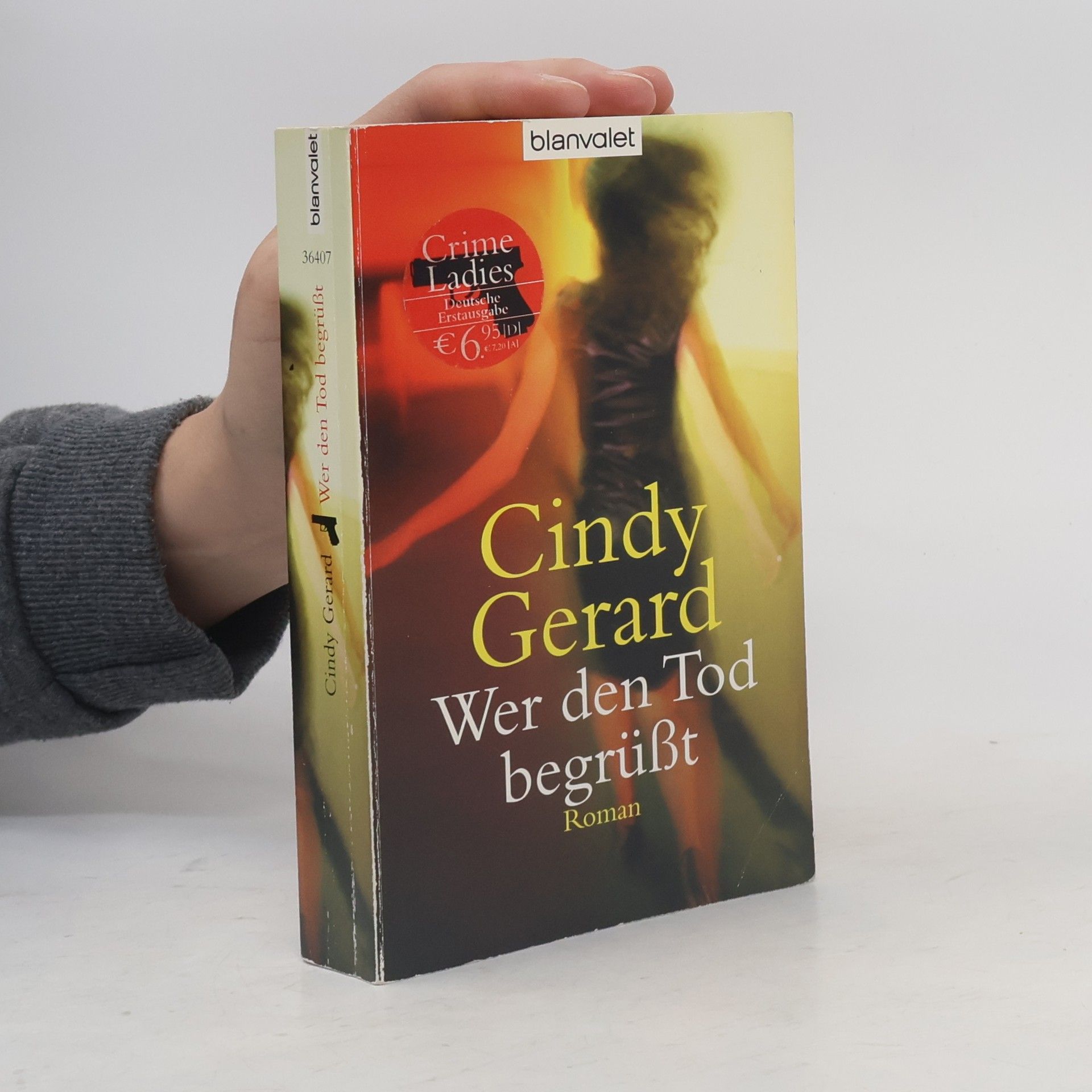 Cindy Gerard Wer den Tod begrüßt