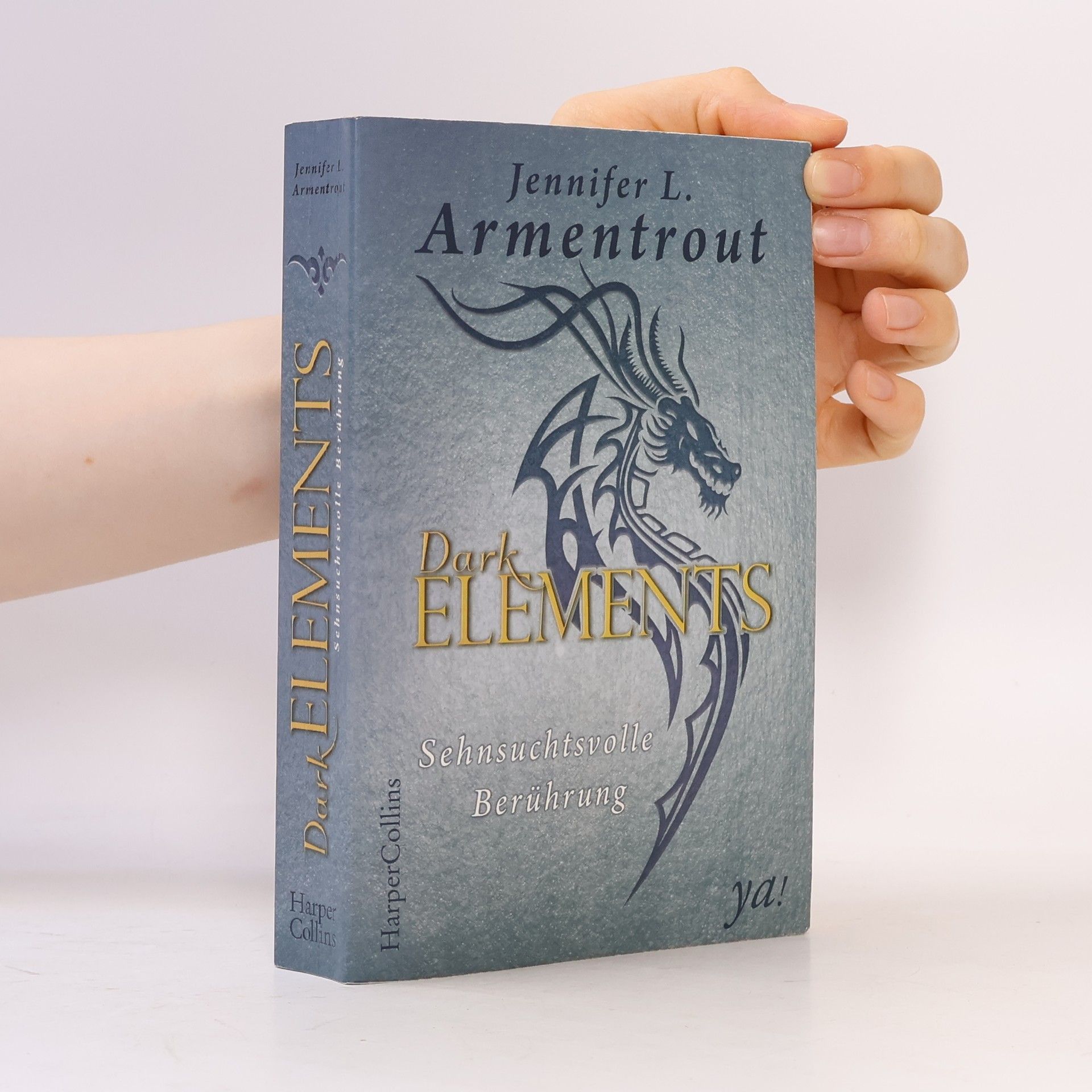 Jennifer L. Armentrout Dark Elements - Sehnsuchtsvolle Berührung