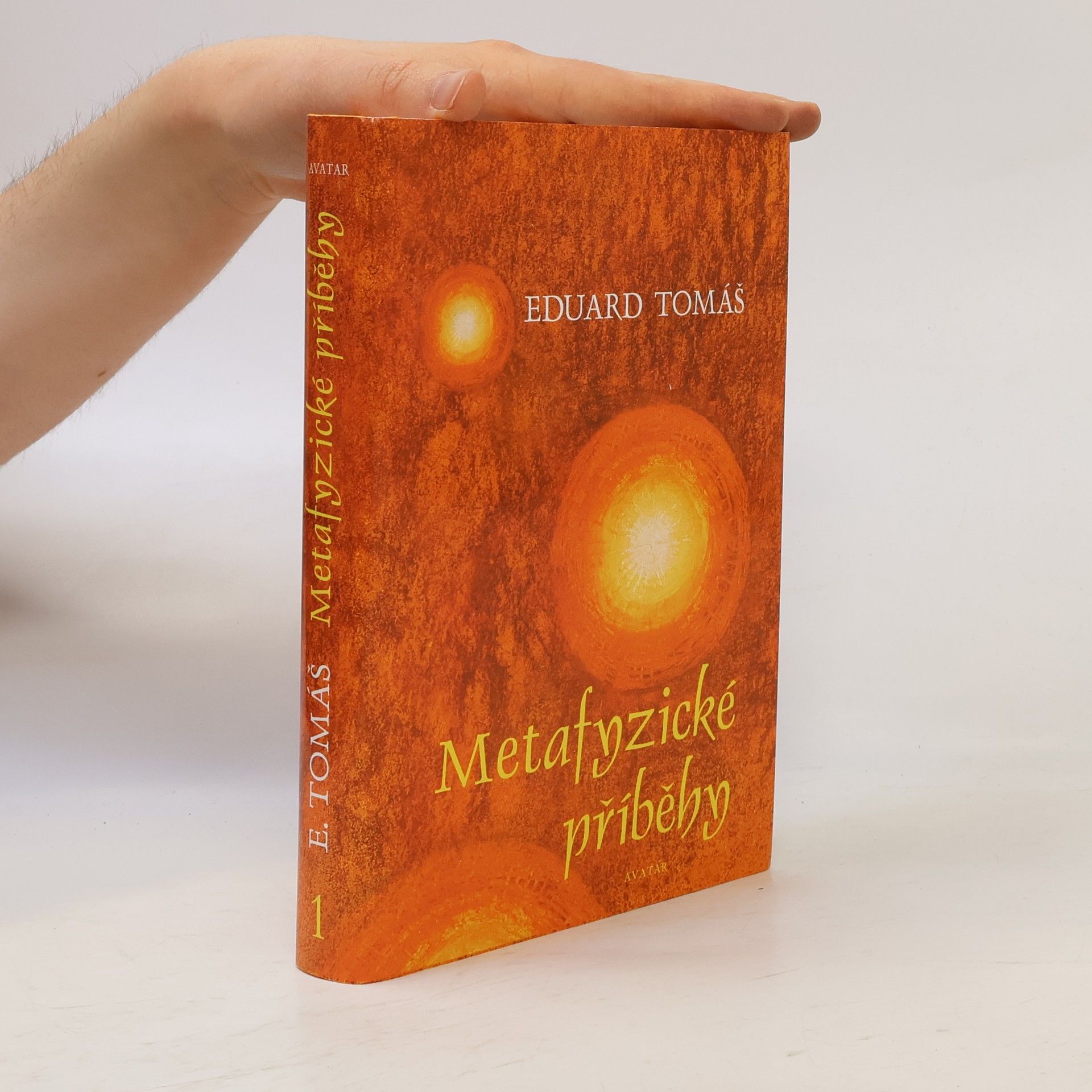 Eduard Tomáš Metafyzické příběhy. 1