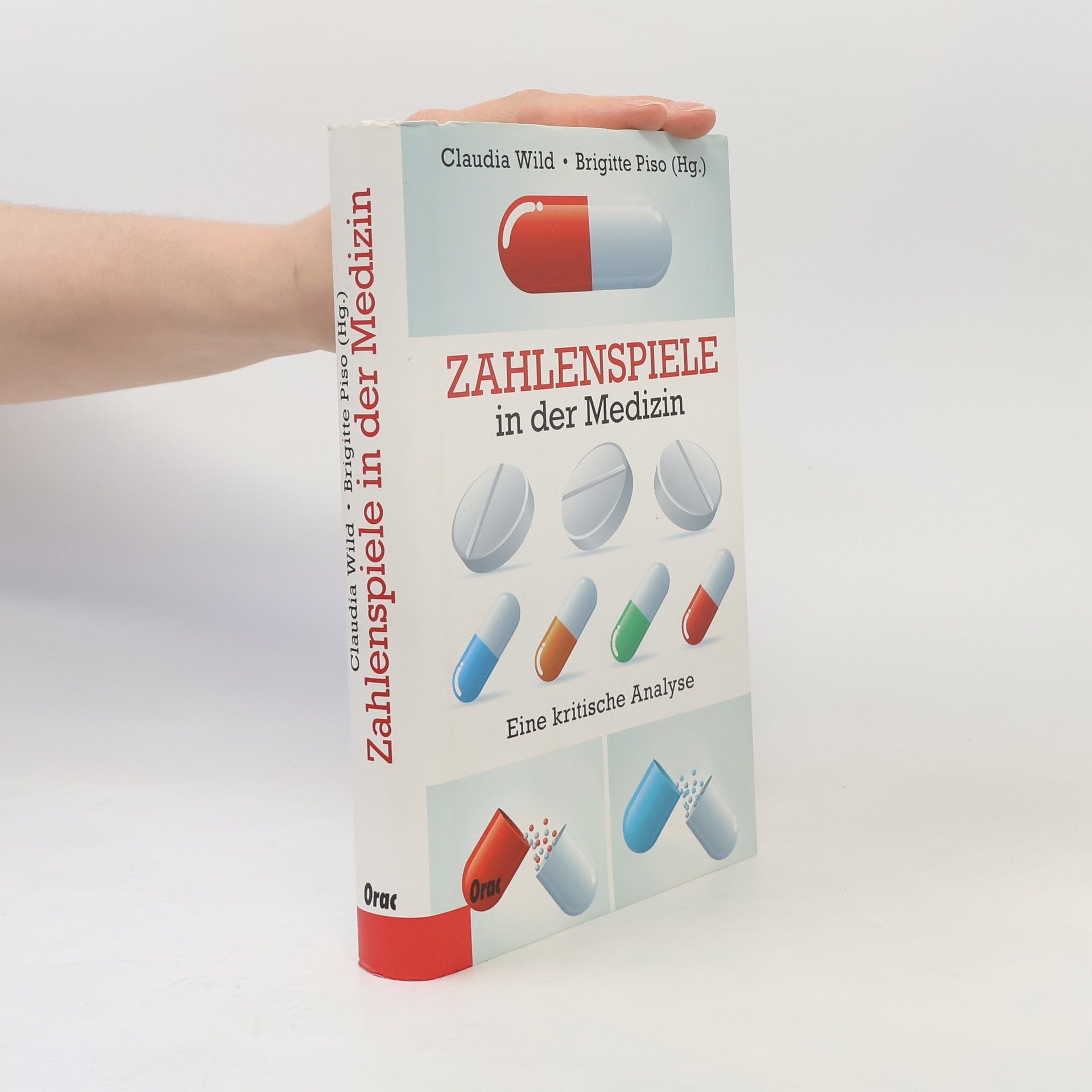 Claudia Wild Zahlenspiele in der Medizin