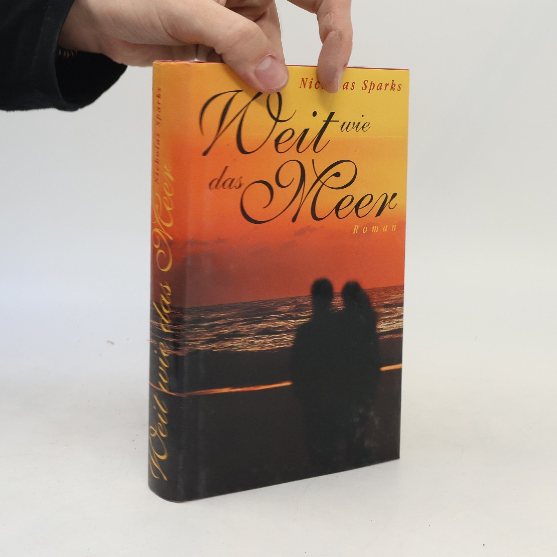 Nicholas Sparks Weit wie das Meer