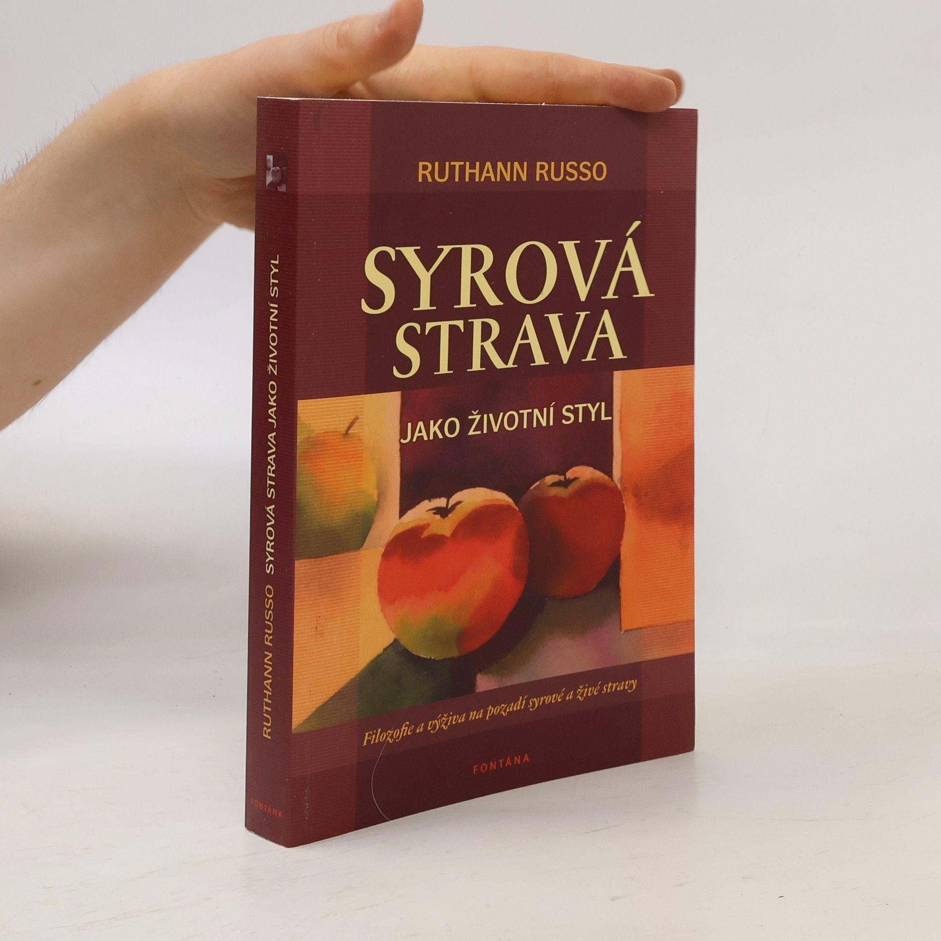 Ruthann Russo Syrová strava jako životní styl
