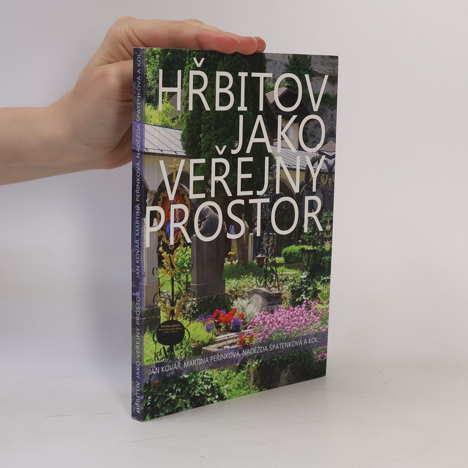 Martina Peřinková Hřbitov jako veřejný prostor