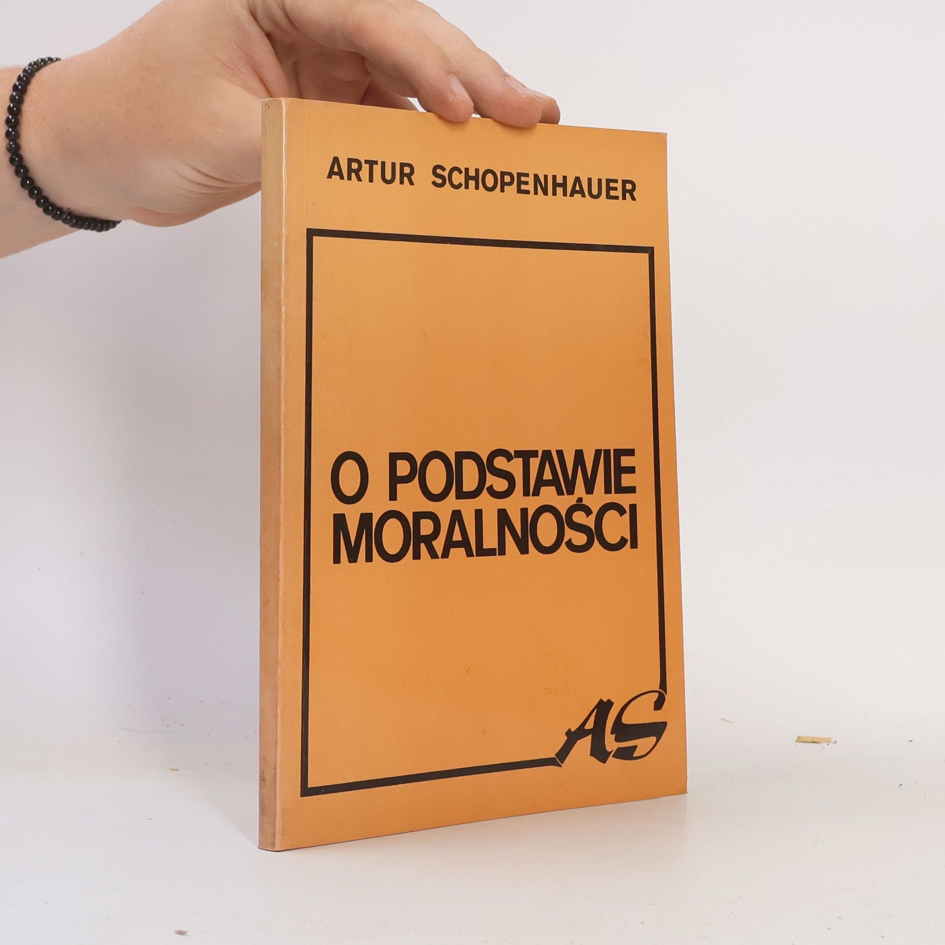 Artur Schopenhauer O podstawie moralnosci