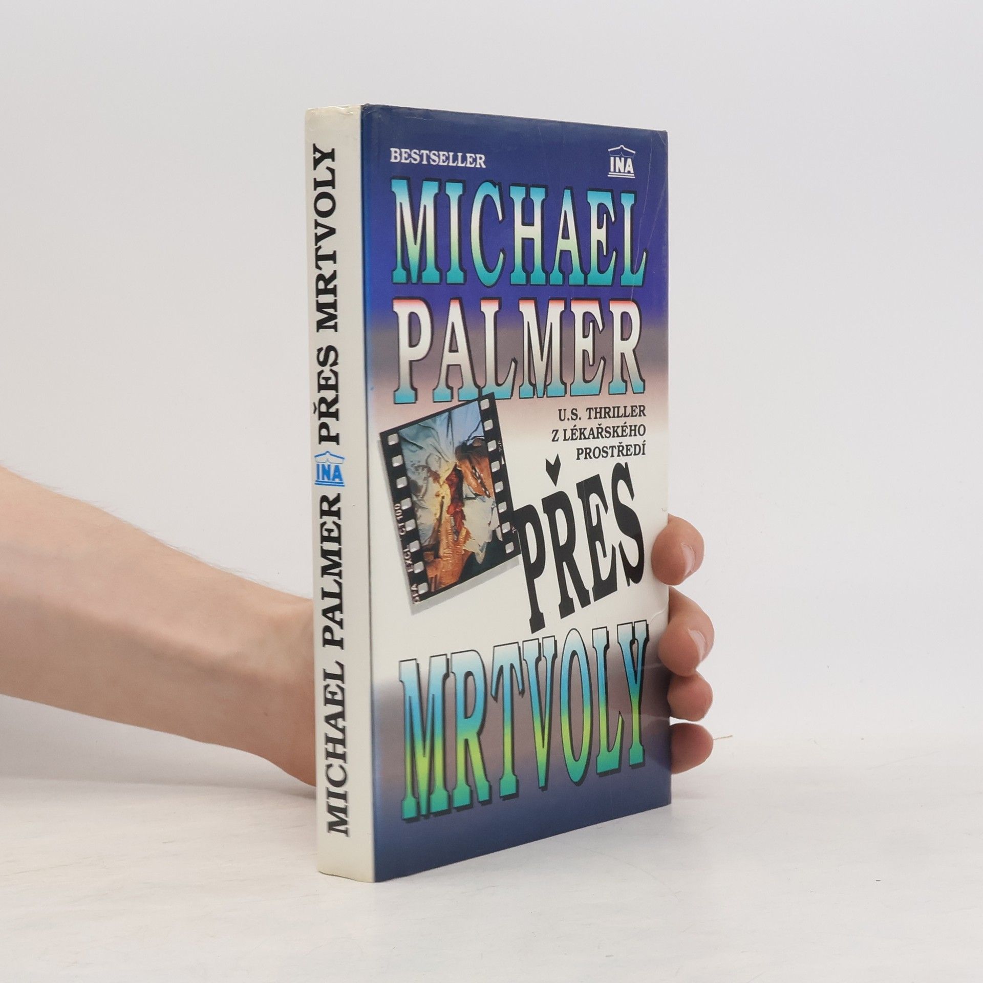 Michael Palmer Přes mrtvoly
