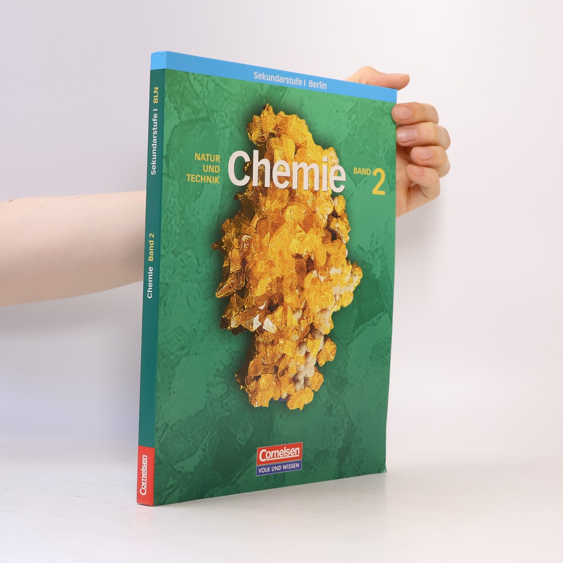 Heinz Obst Chemie für die Sekundarstufe I. Natur und Technik Bd. 02. Schülerbuch. Ausgabe Berlin. Neue Ausgabe