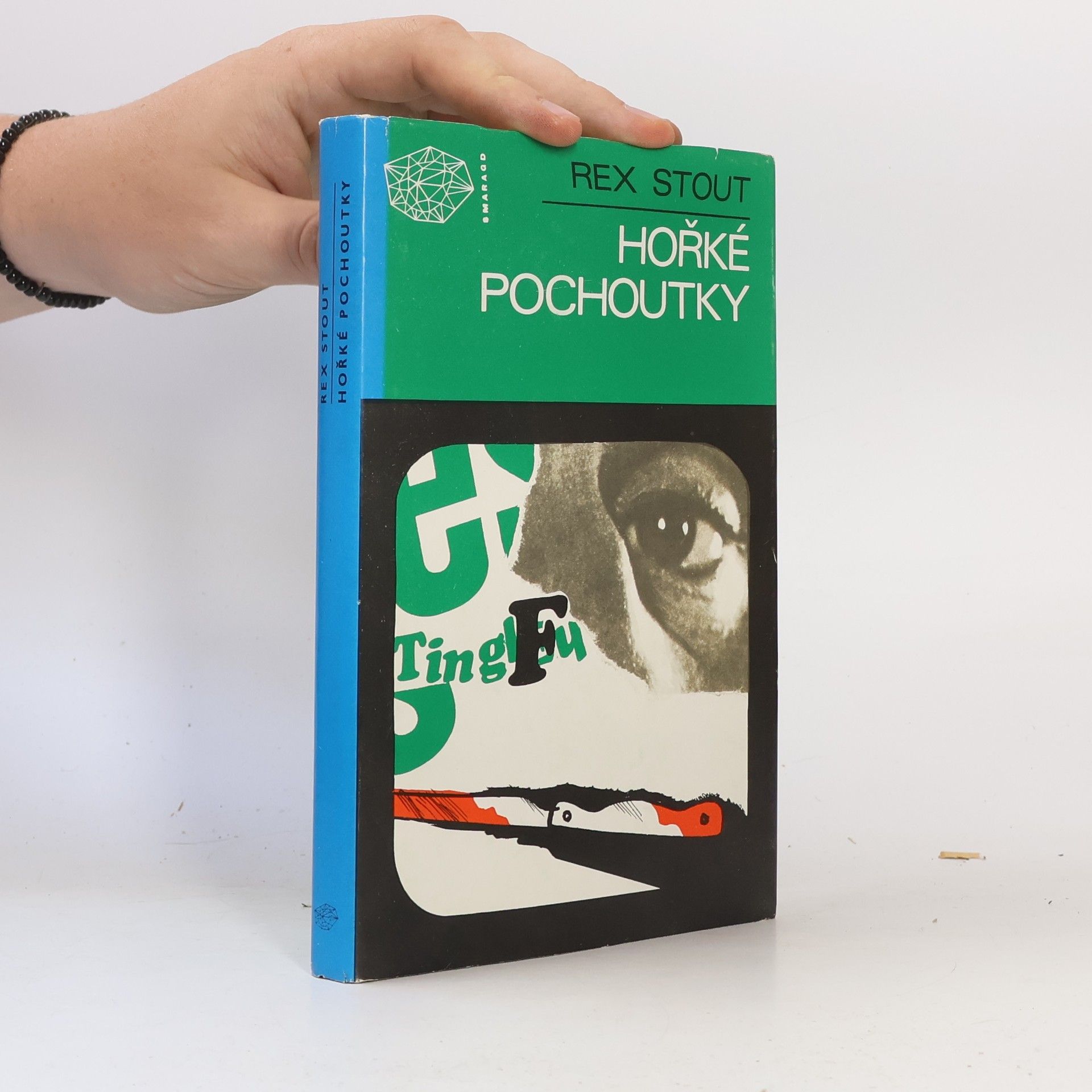 Rex Stout Hořké pochoutky