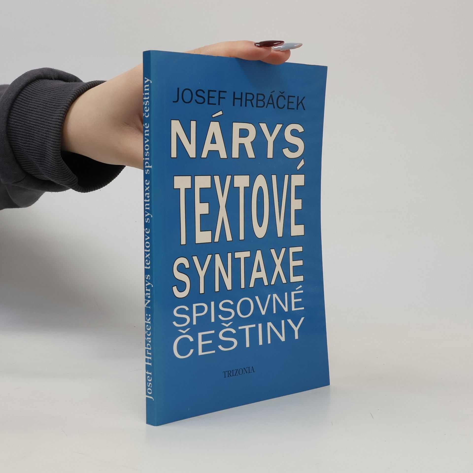 Josef Hrbáček Nárys textové syntaxe spisovné češtiny