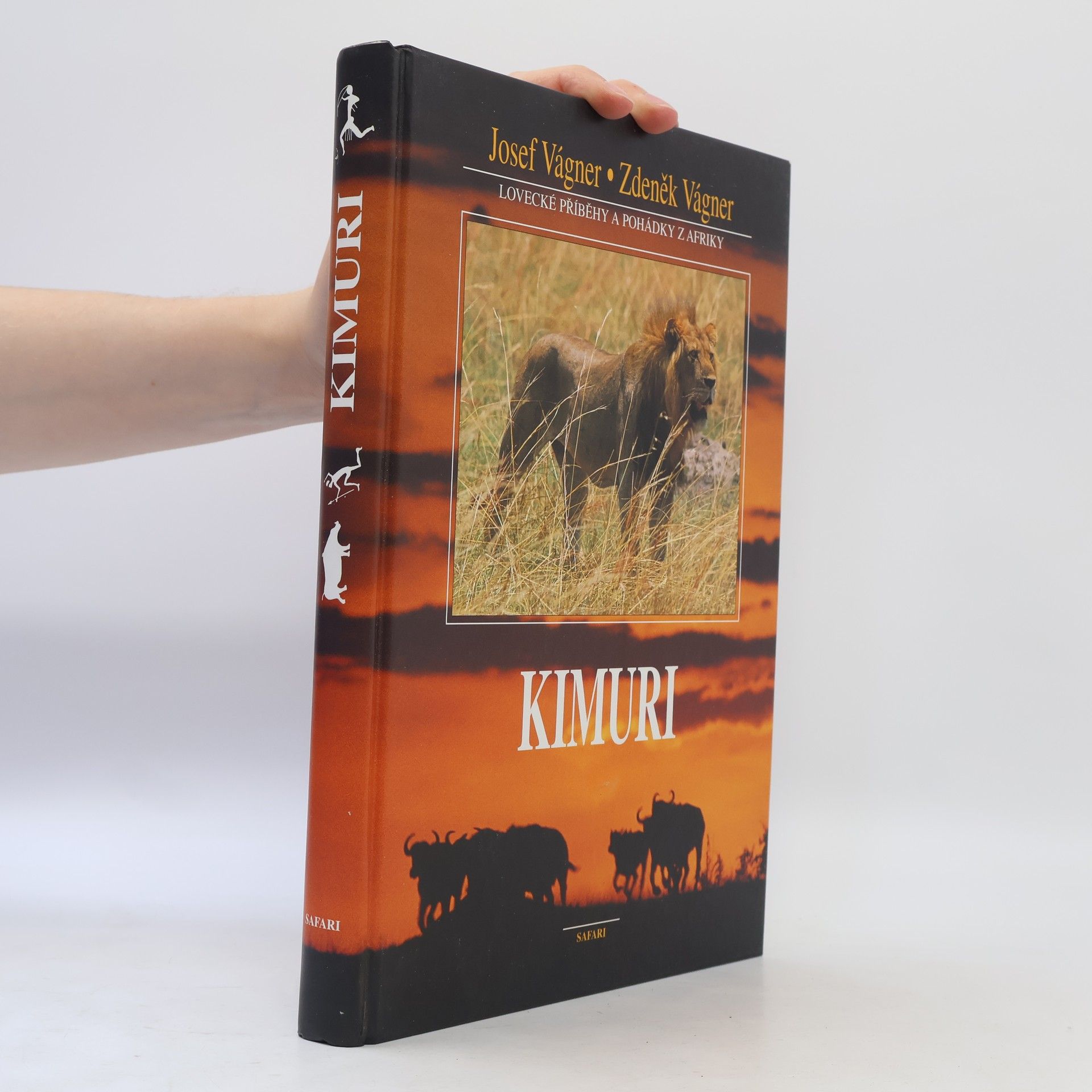 Josef Vágner Kimuri. Lovecké príbehy a rozprávky z Afriky