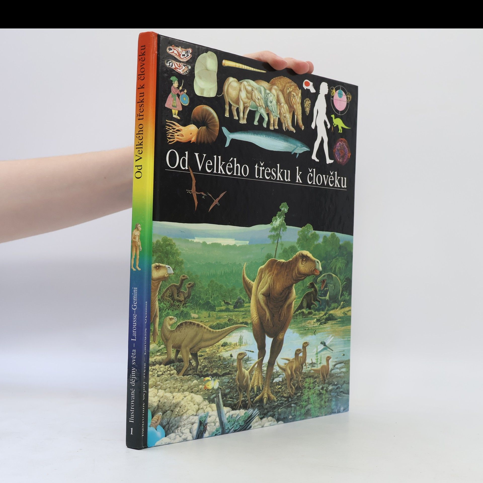 Various authors Od Velkého třesku k člověku