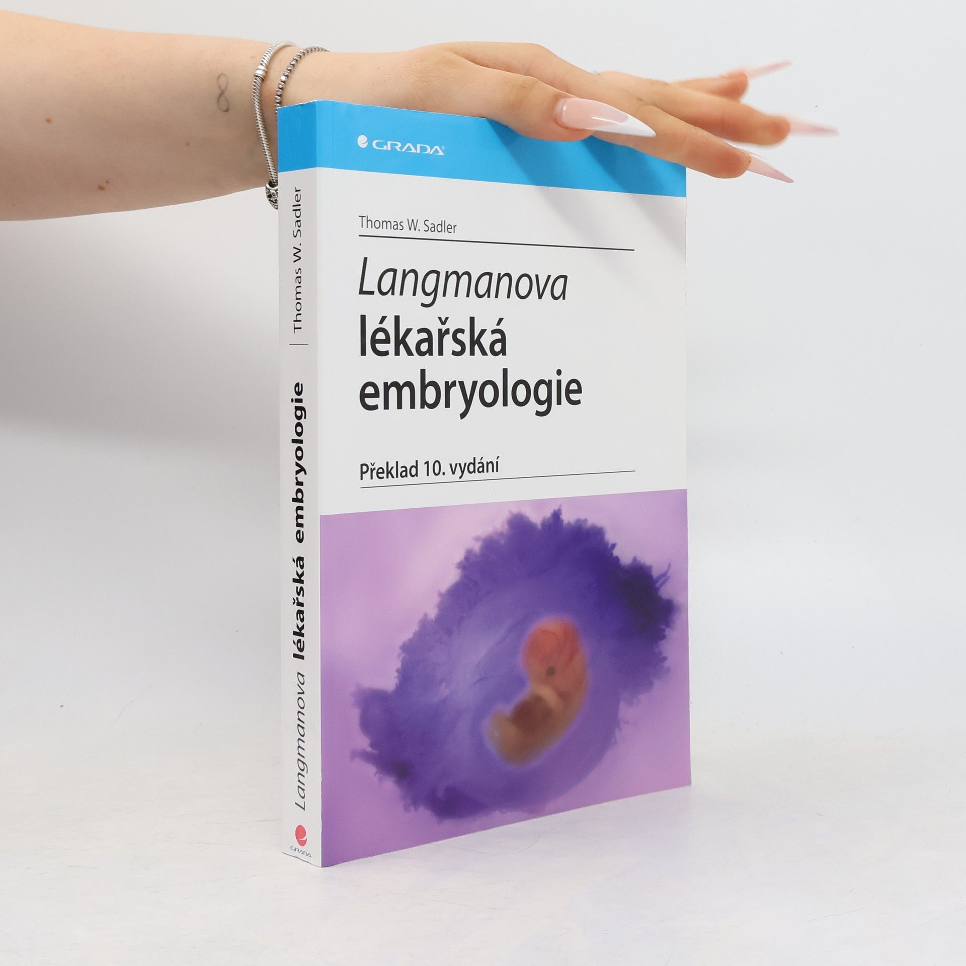Thomas W. Sadler Langmanova lékařská embryologie