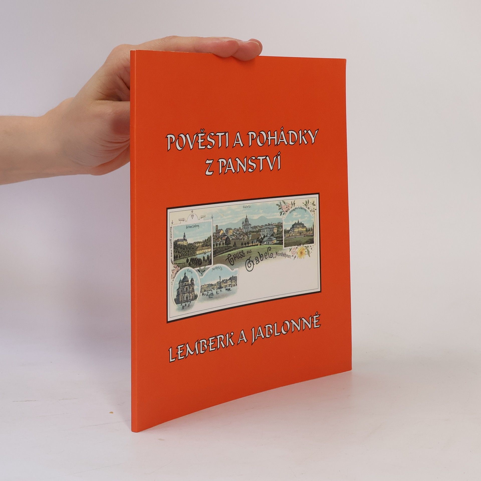 Various authors Pověsti a pohádky z panství Lemberk a Jablonné