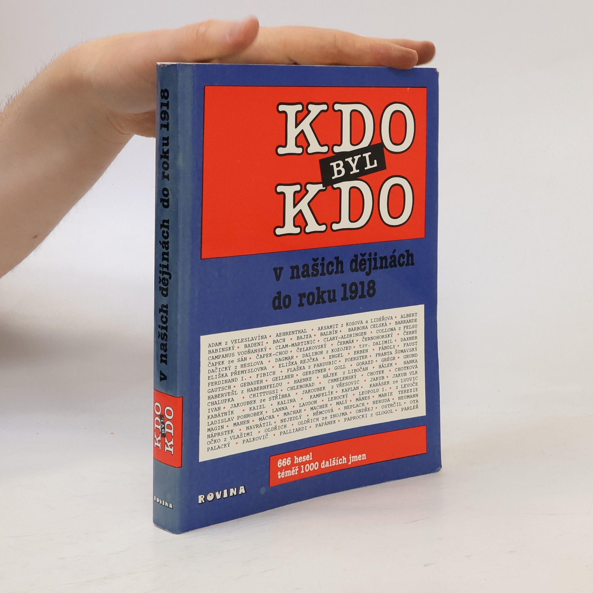 Pavel Augusta Kdo byl kdo v našich dějinách do roku 1918