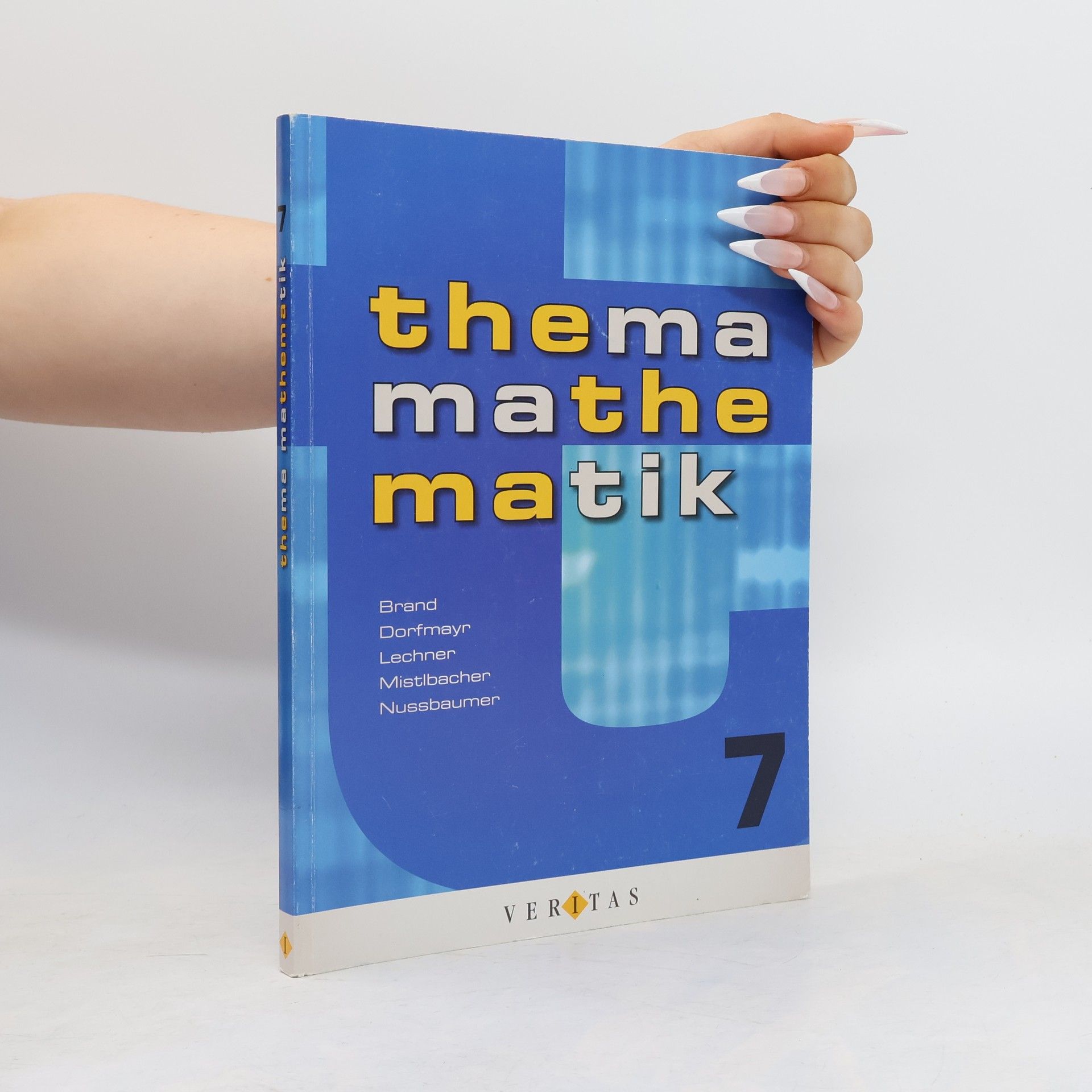 AA.VV. Thema Mathematik 7
