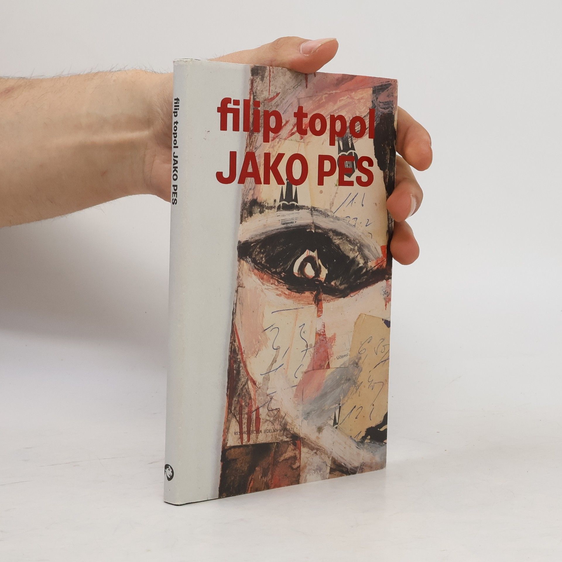 Filip Topol Jako pes (povídky)