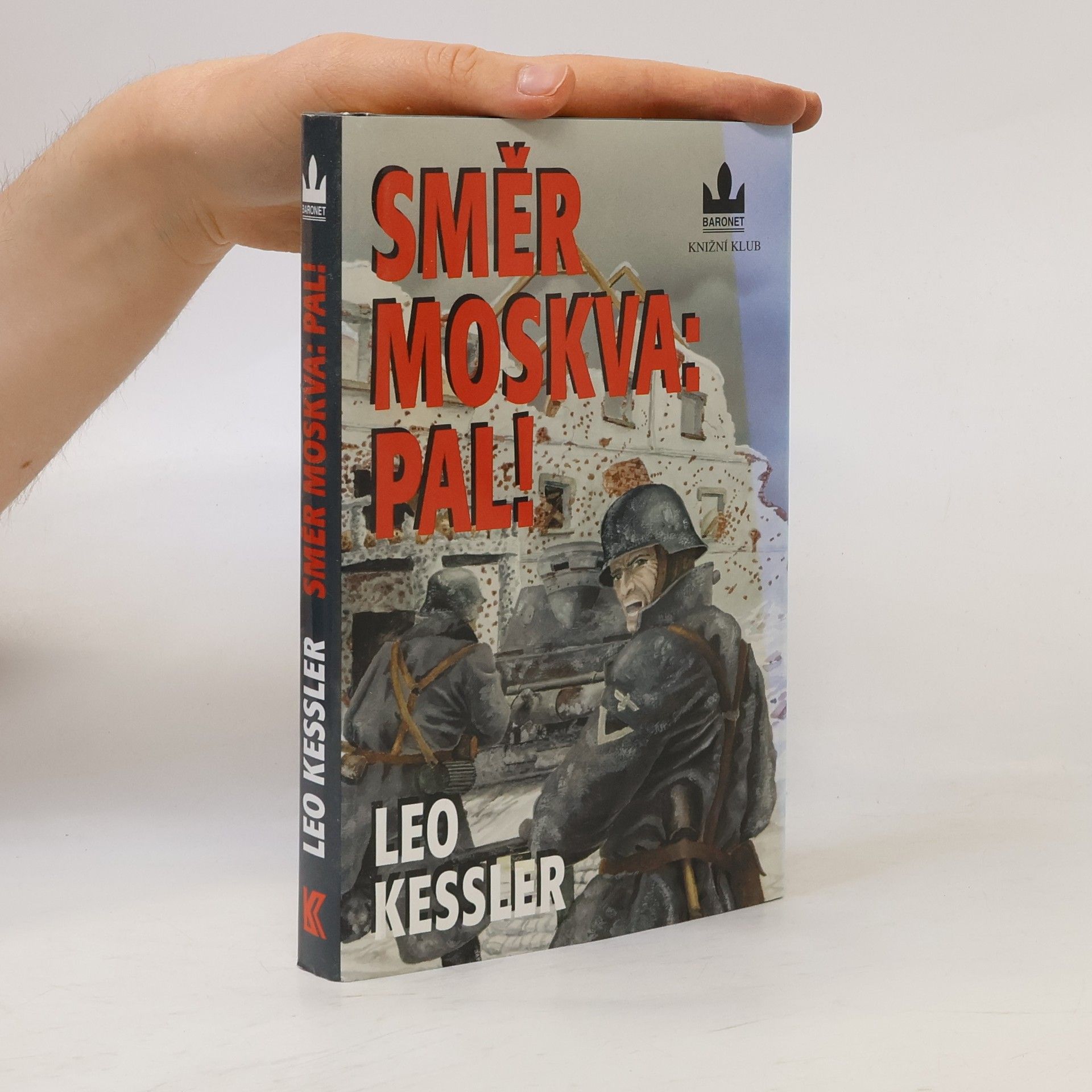 Charles Whiting Směr Moskva: Pal!
