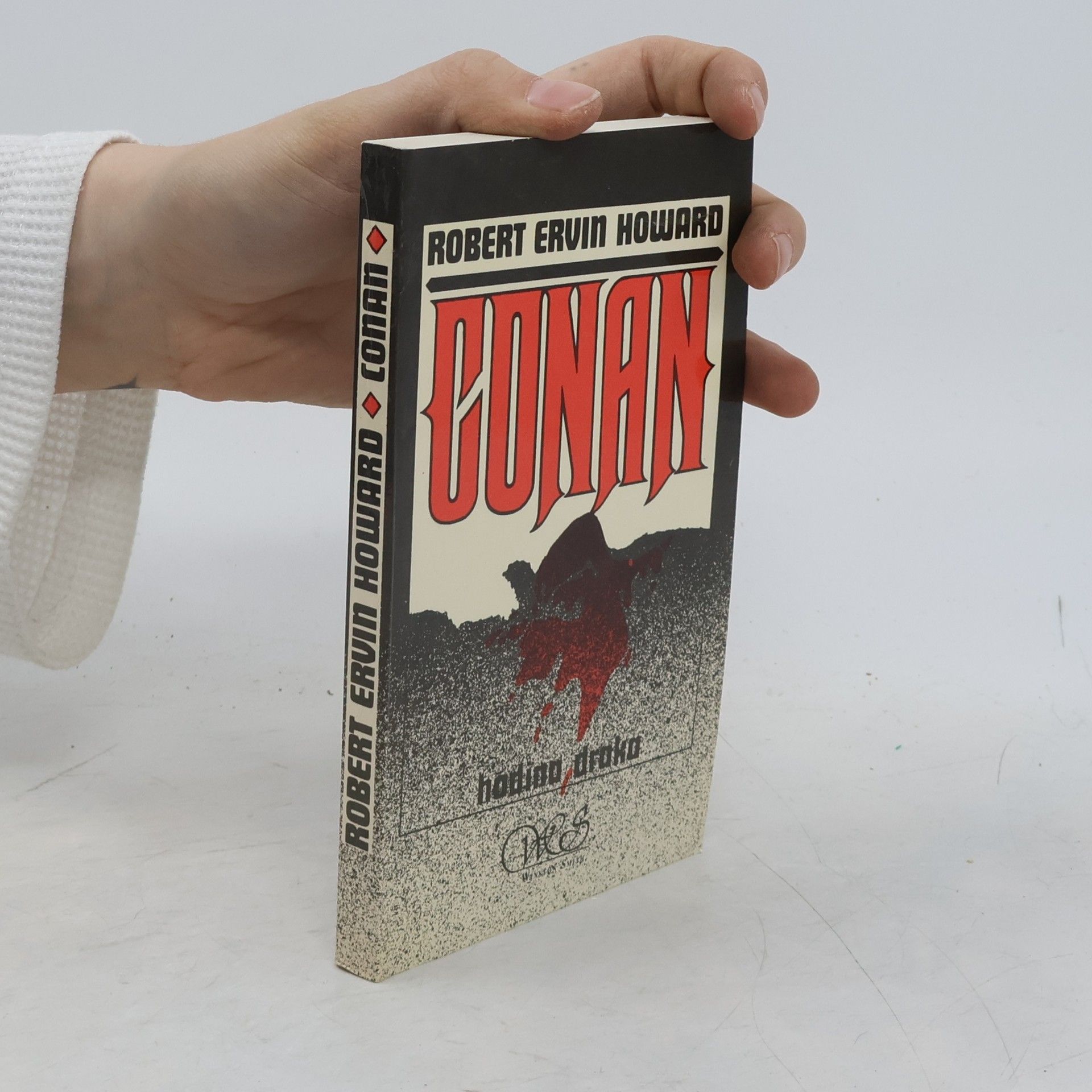 Robert E. Howard Conan. Hodina draka