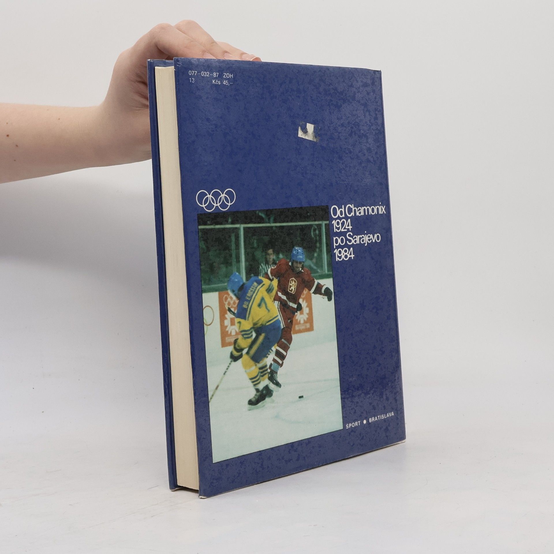 Karel Procházka Zimné olympijské hry. Od Chamonix 1924 po Sarajevo 1984