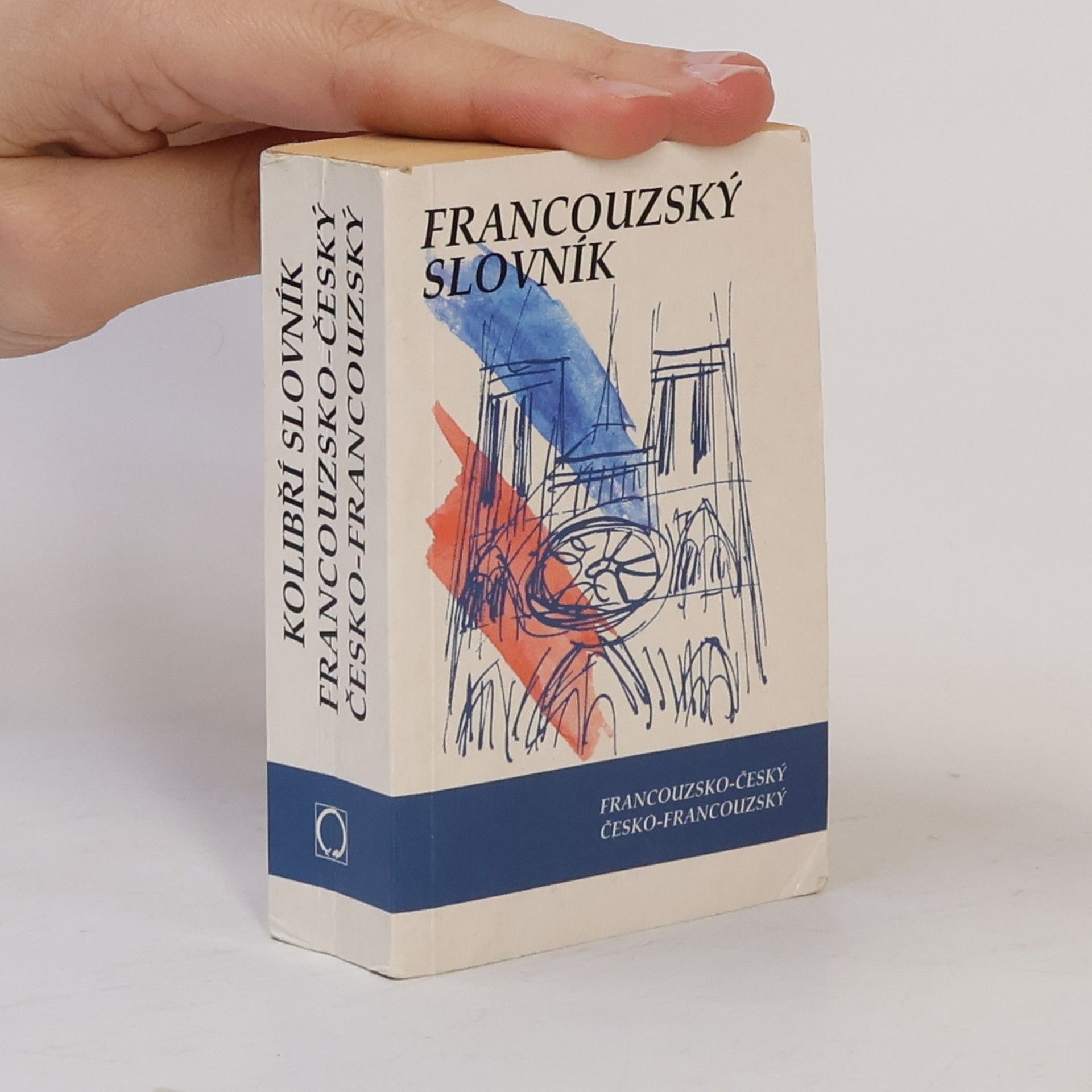 Iva Dedková Francouzsko-český slovník. Česko-francouzský slovník