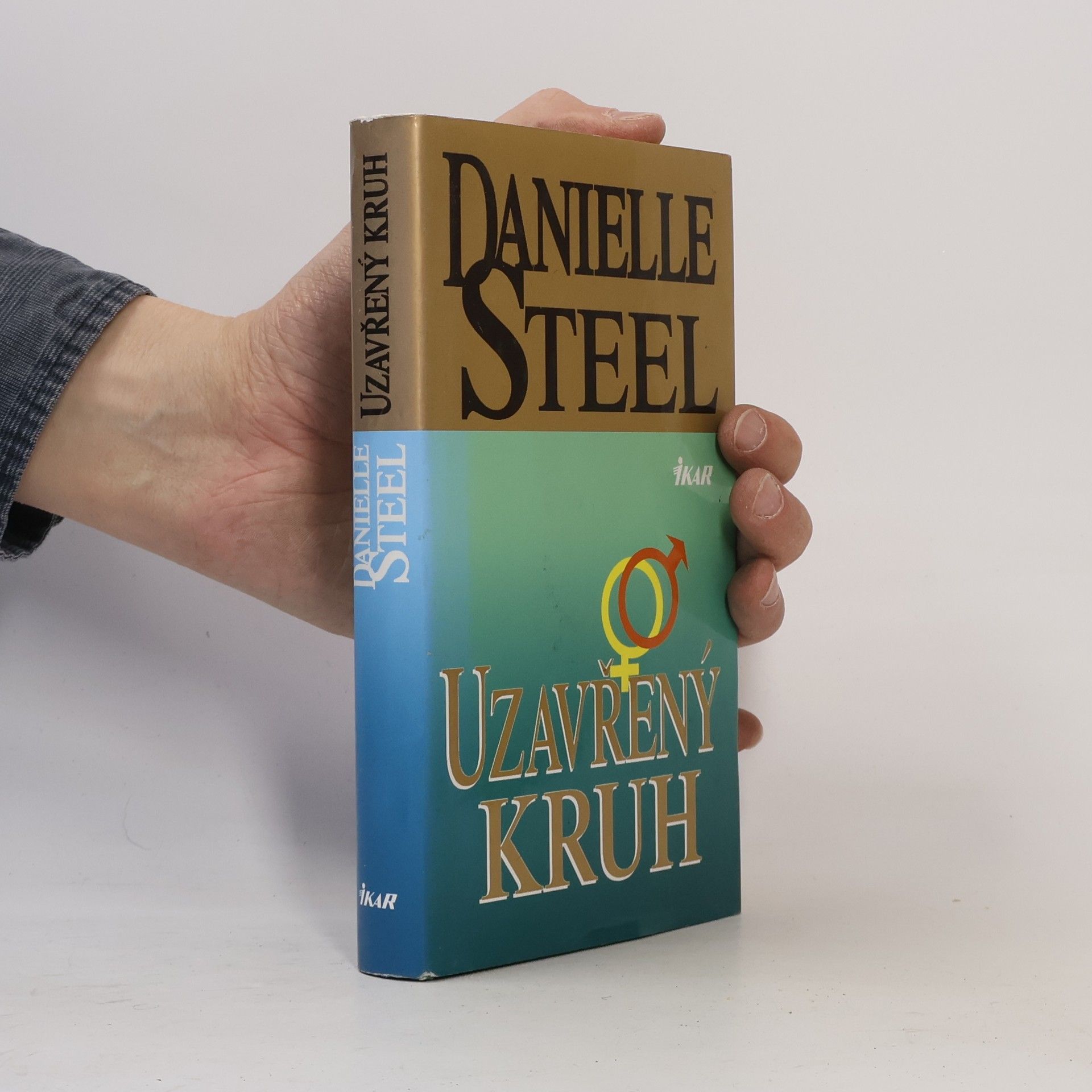 Danielle Steel Uzavřený kruh