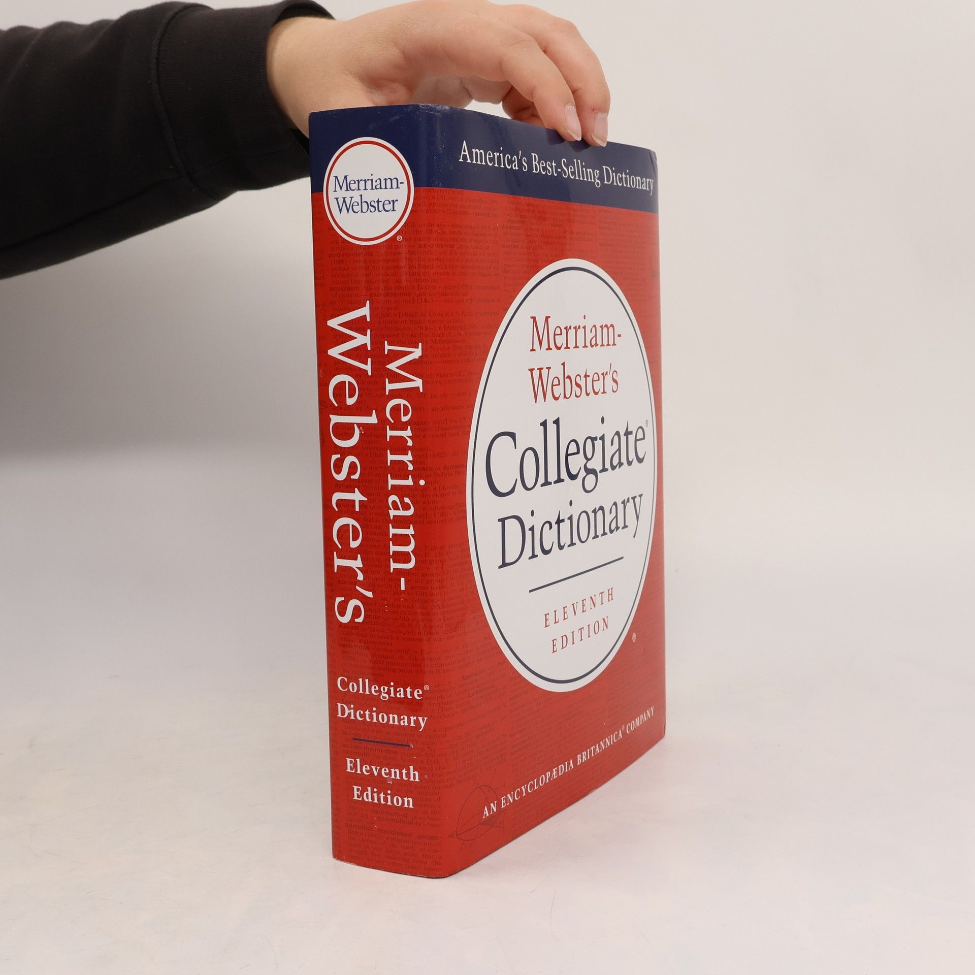 Merriam-Webster Merriam-Webster's collegiate dictionary.