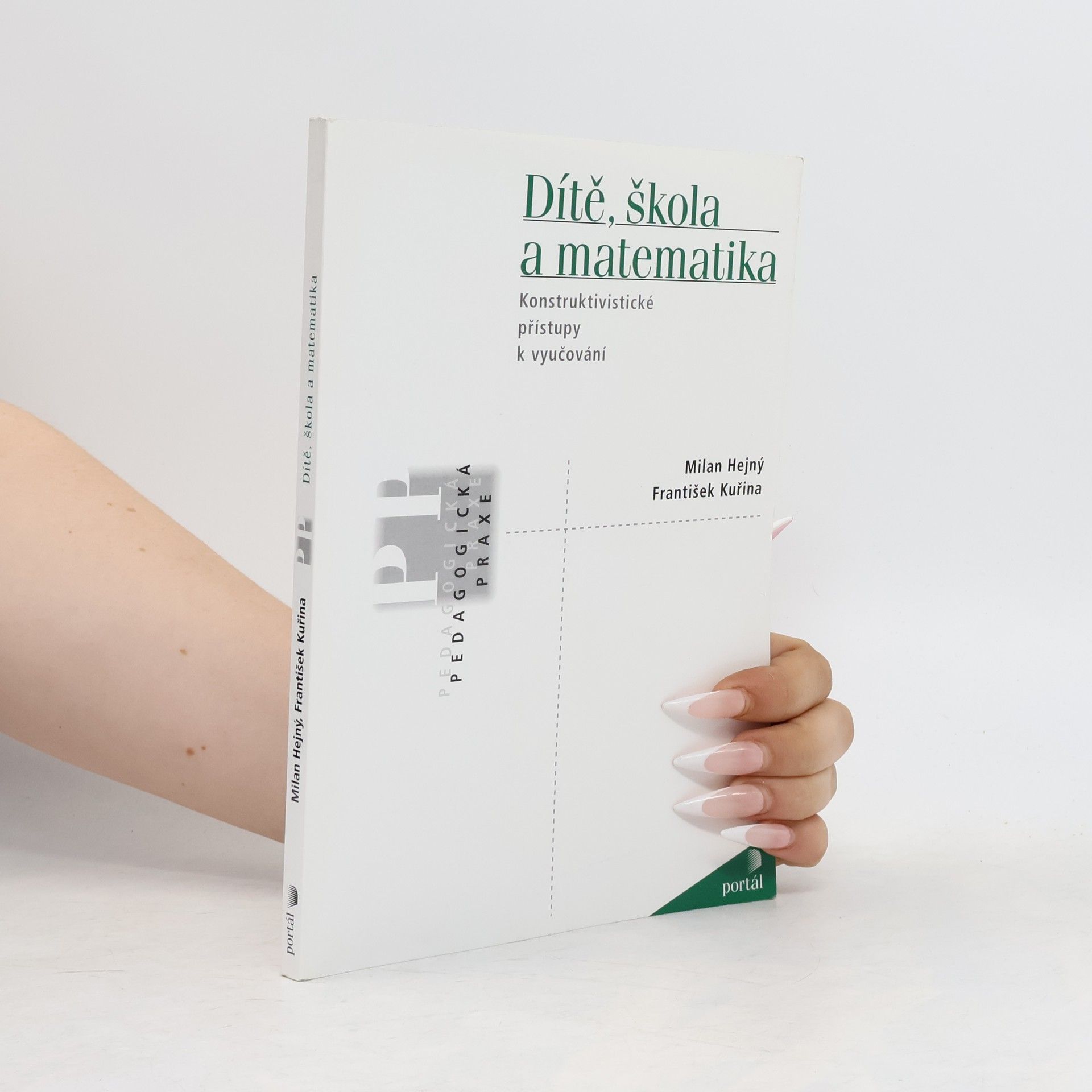 Milan Hejný Dítě, škola a matematika