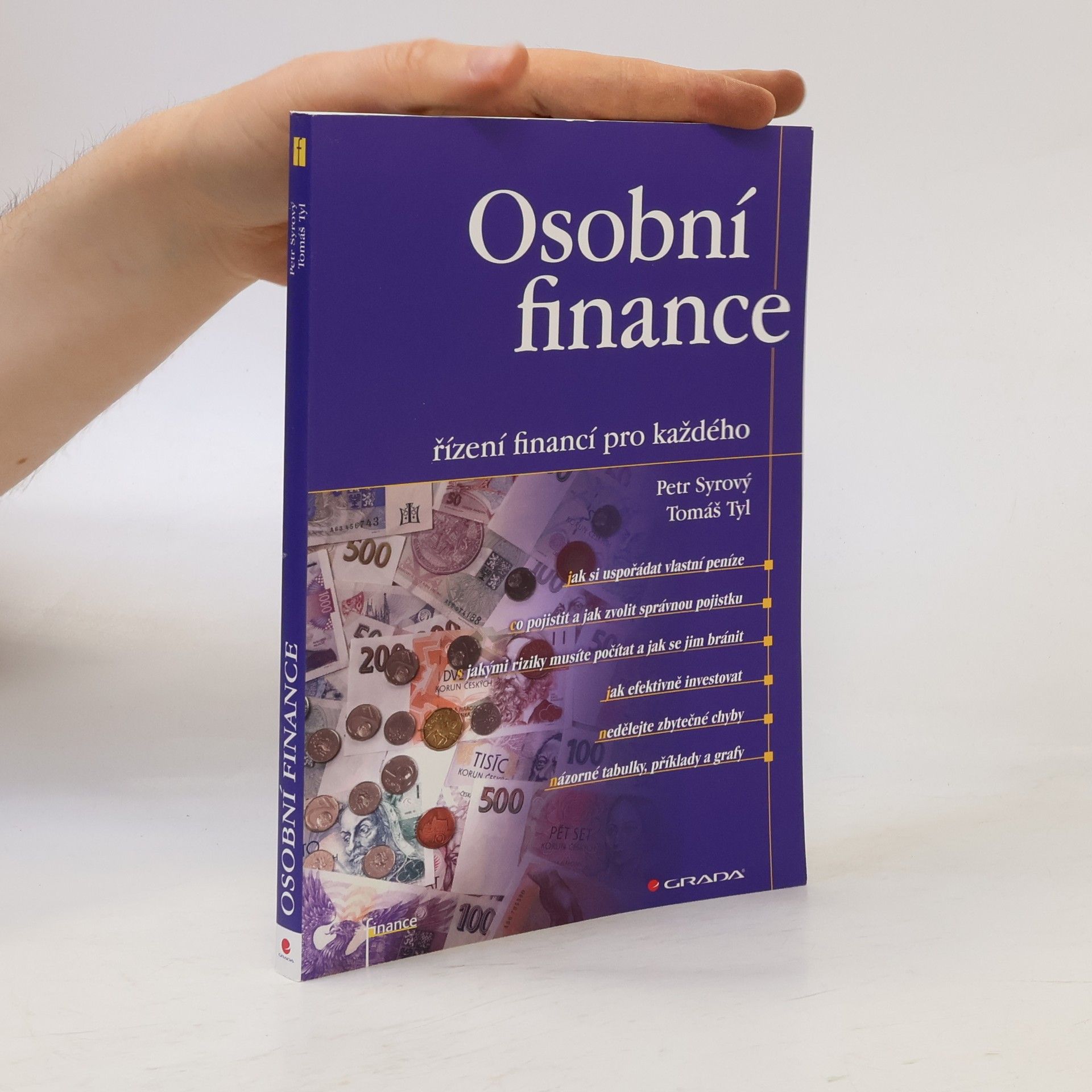 Tomáš Tyl Osobní finance. Řízení financí pro každého