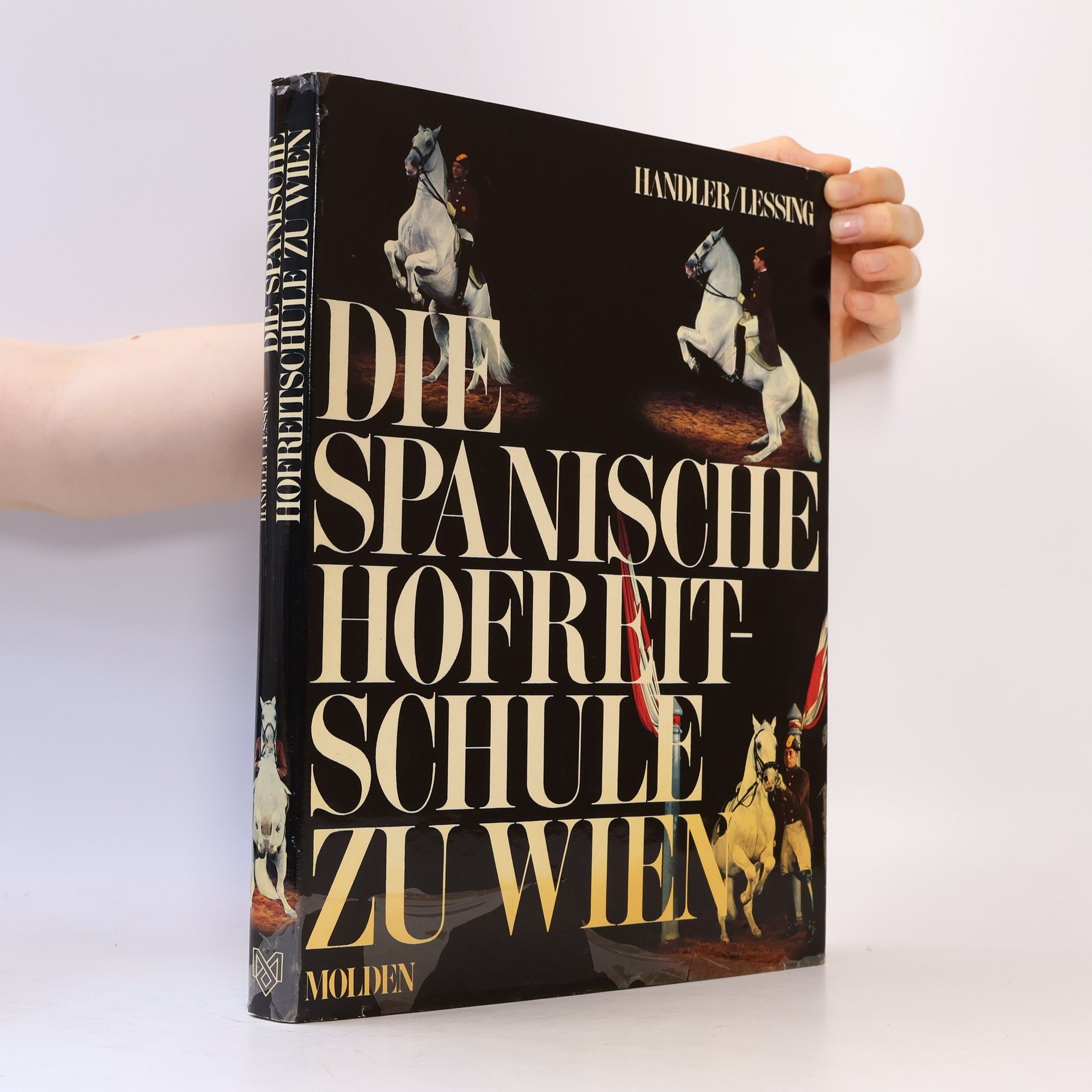 Autorenkollektiv Die Spanische Hofreitschule zu Wien