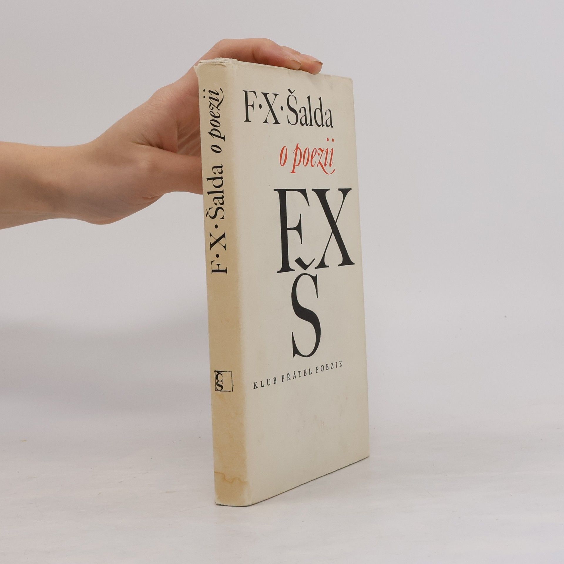 František Xaver Šalda F. X. Šalda o poezii