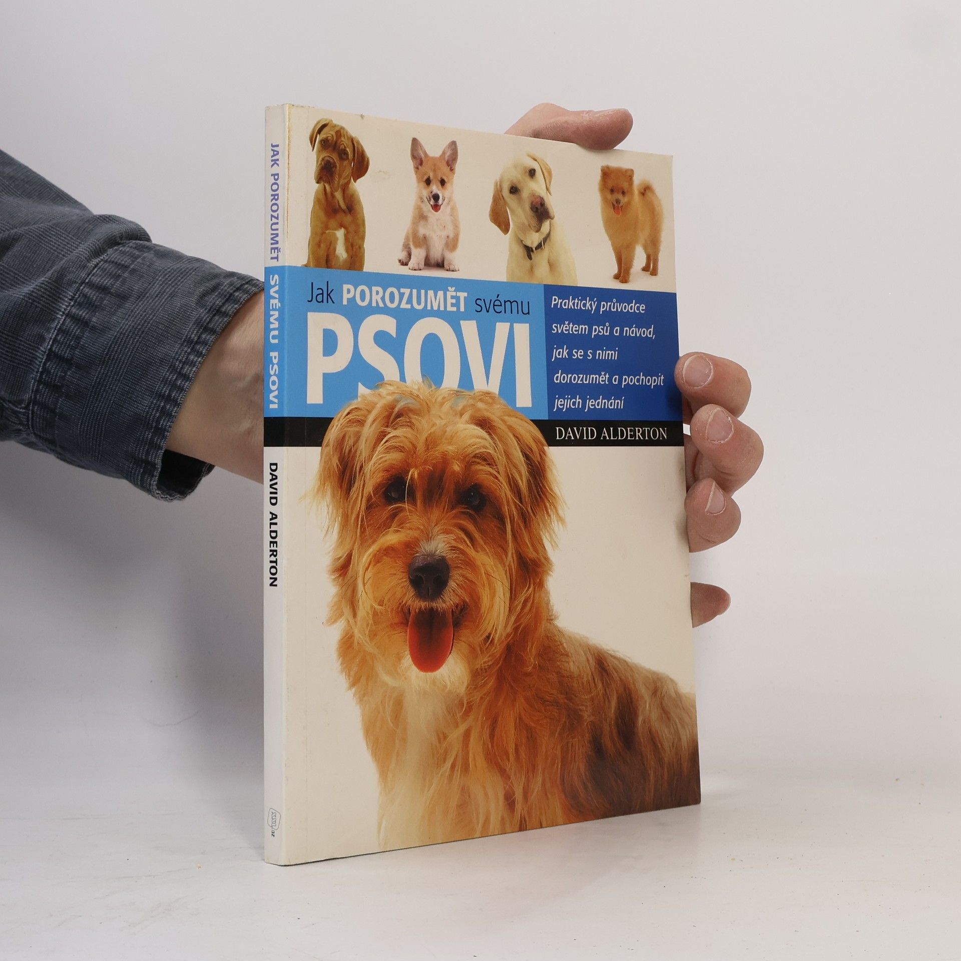 David Alderton Jak porozumět svému psovi
