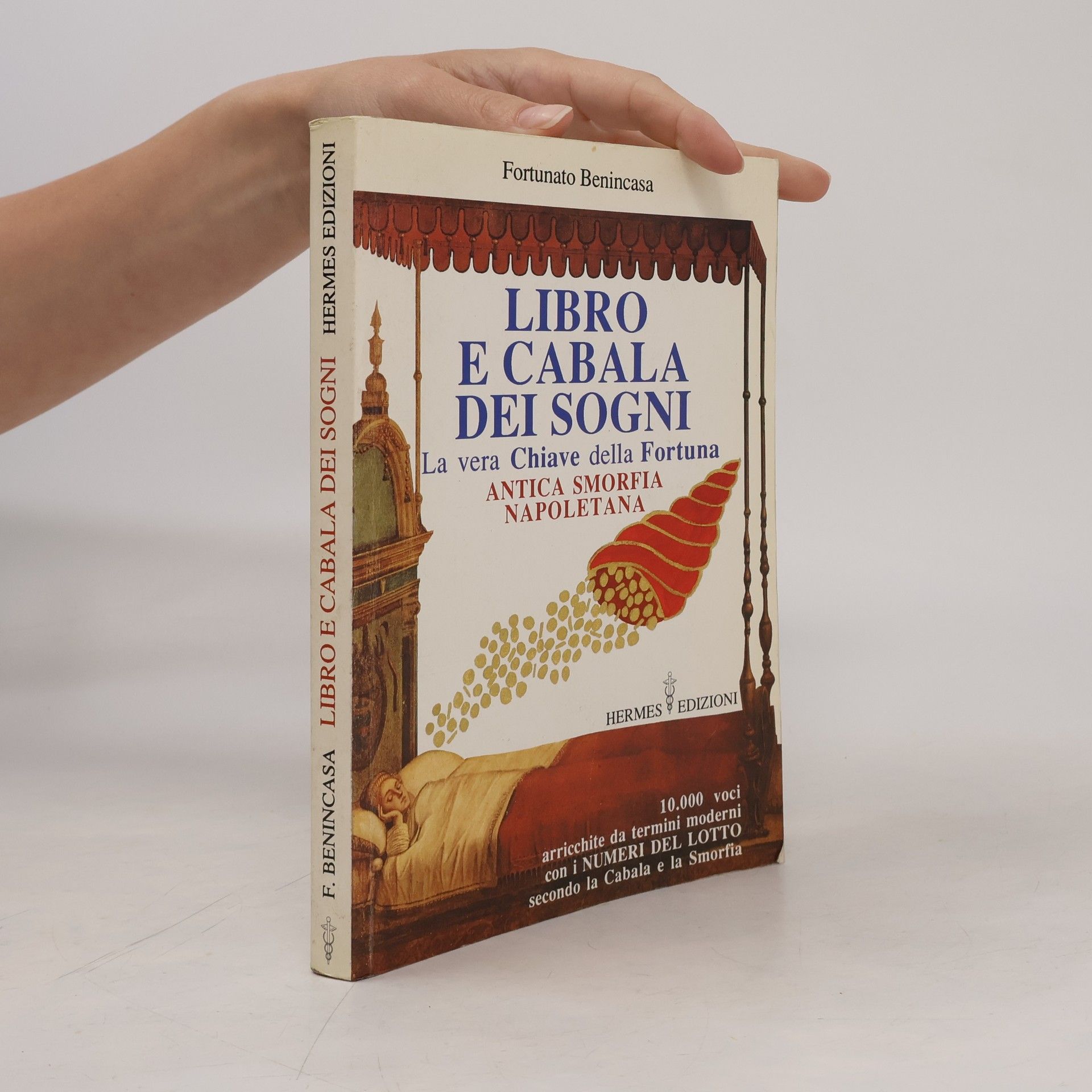 Fortunato Benincasa Libro e Cabala dei sogni