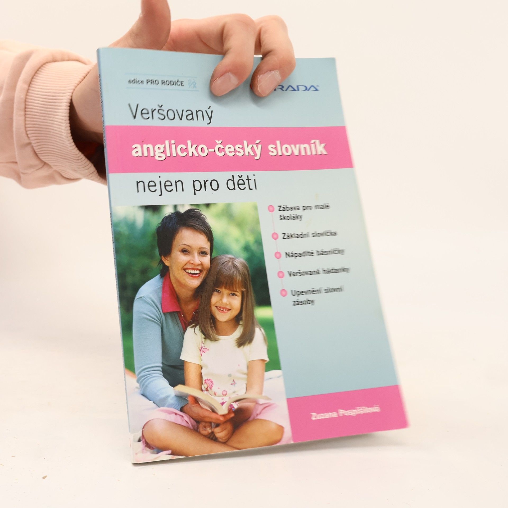 Zuzana Pospíšilová Veršovaný anglicko-český slovník nejen pro děti
