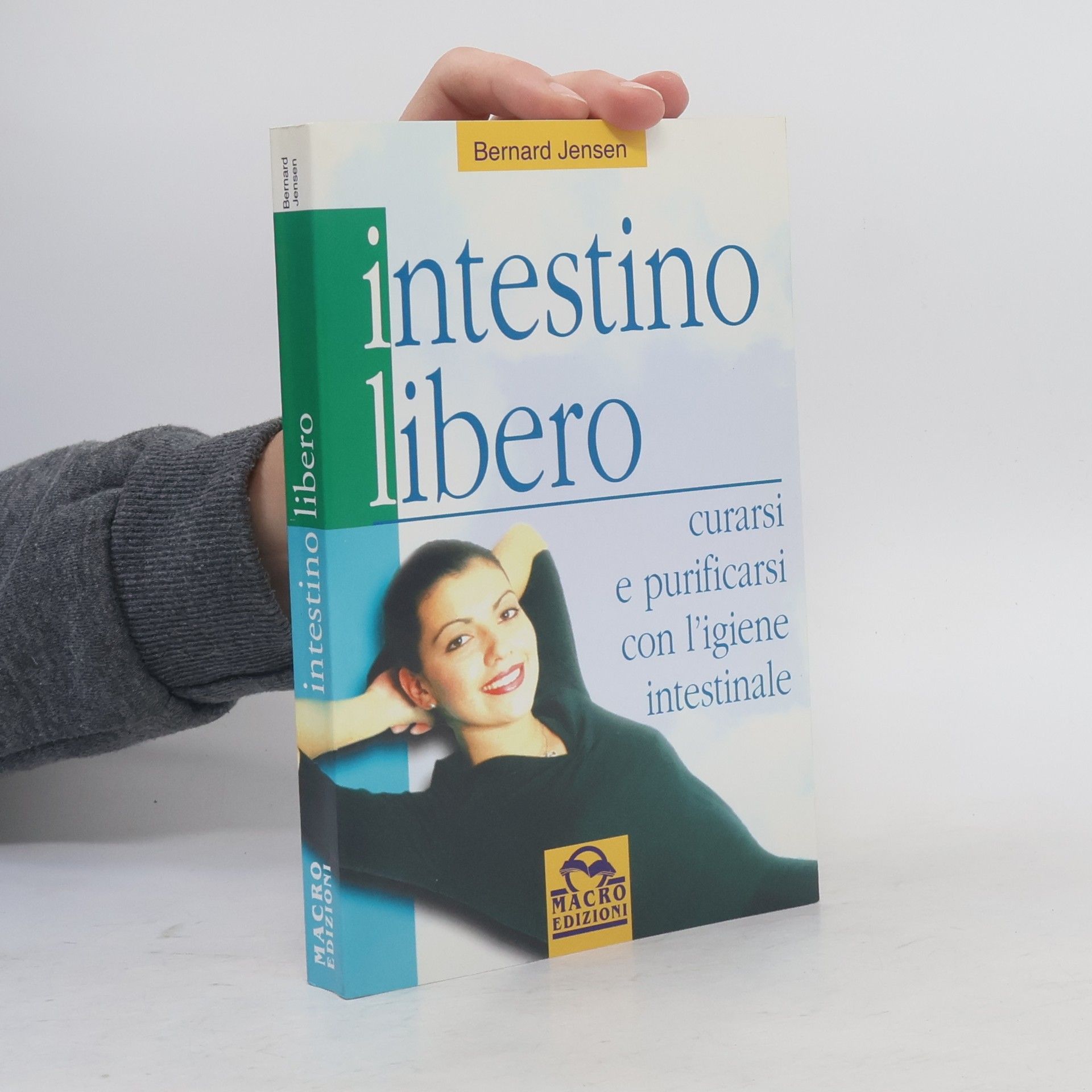 La biblioteca del benessere: Intestino libero