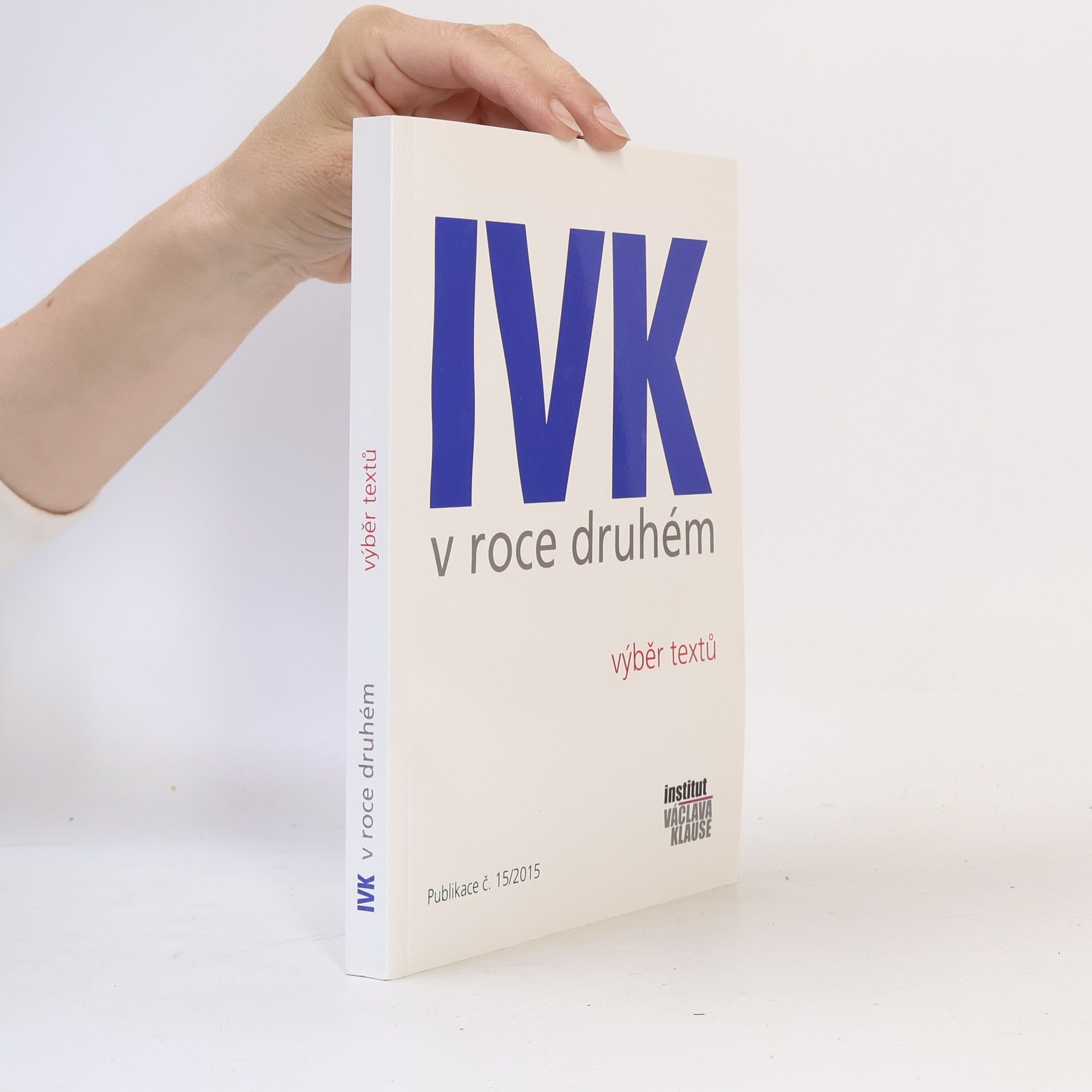 AA.VV. IVK v roce druhém