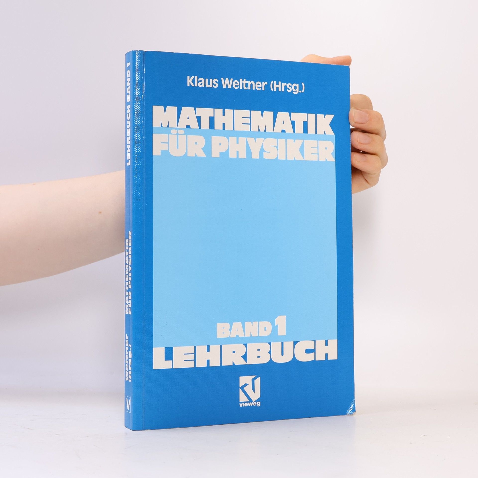 Klaus Weltner Mathematik für Physiker