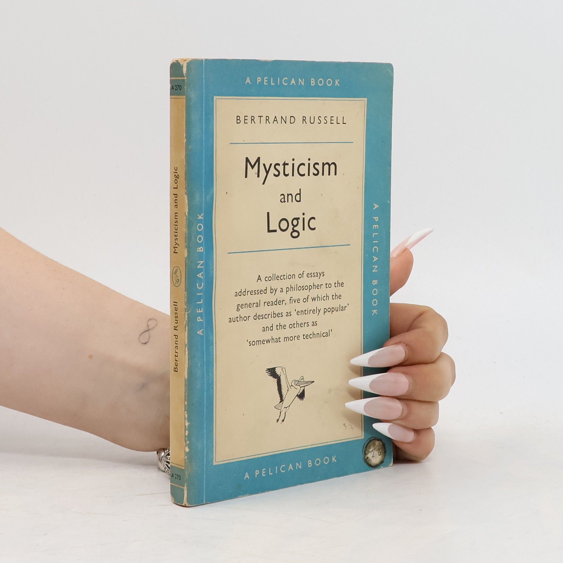 Bertrand Russell Mysticism and Logic