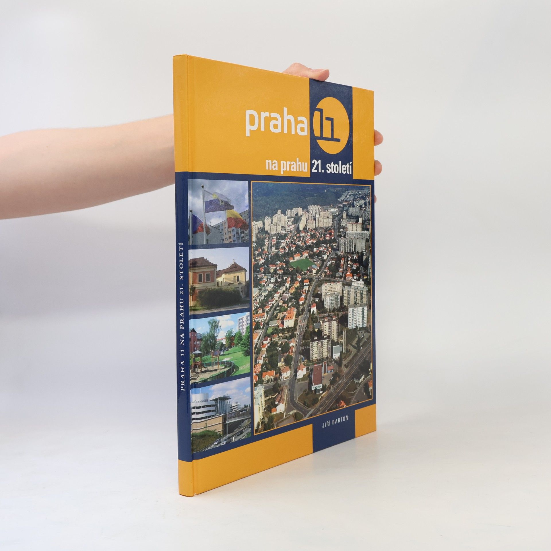 Jiří Bartoň Praha 11 na prahu 21. století