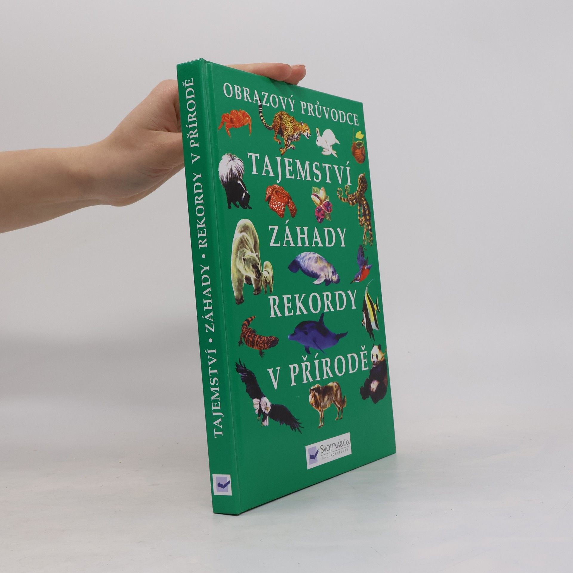 Autorenkollektiv Tajemství, záhady, rekordy v přírodě