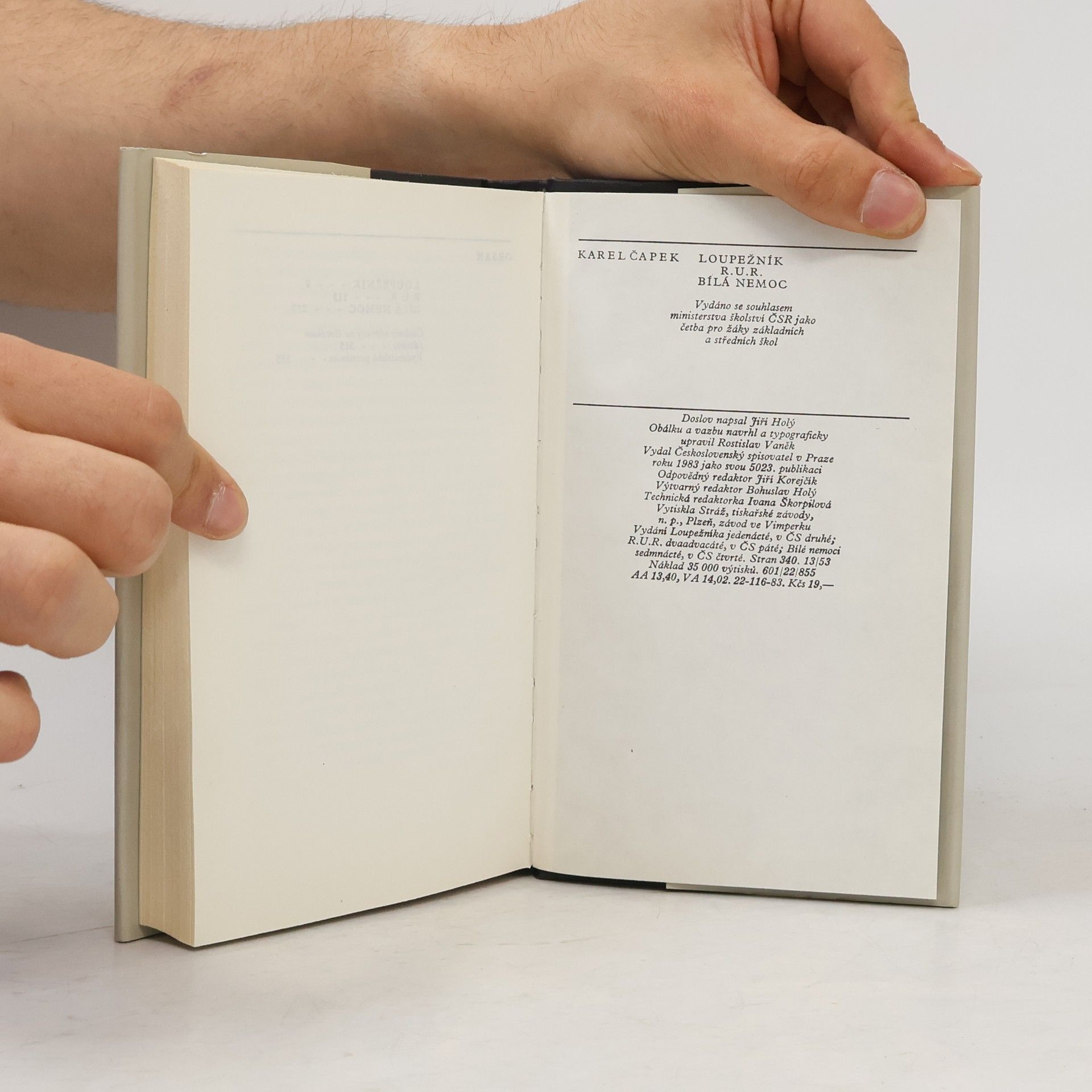 Karel Čapek Loupežník. R.U.R. Bílá nemoc