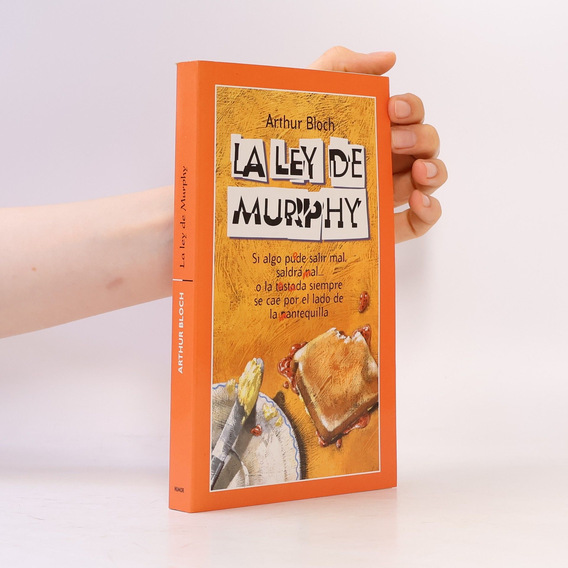 Arthur Bloch La ley de Murphy