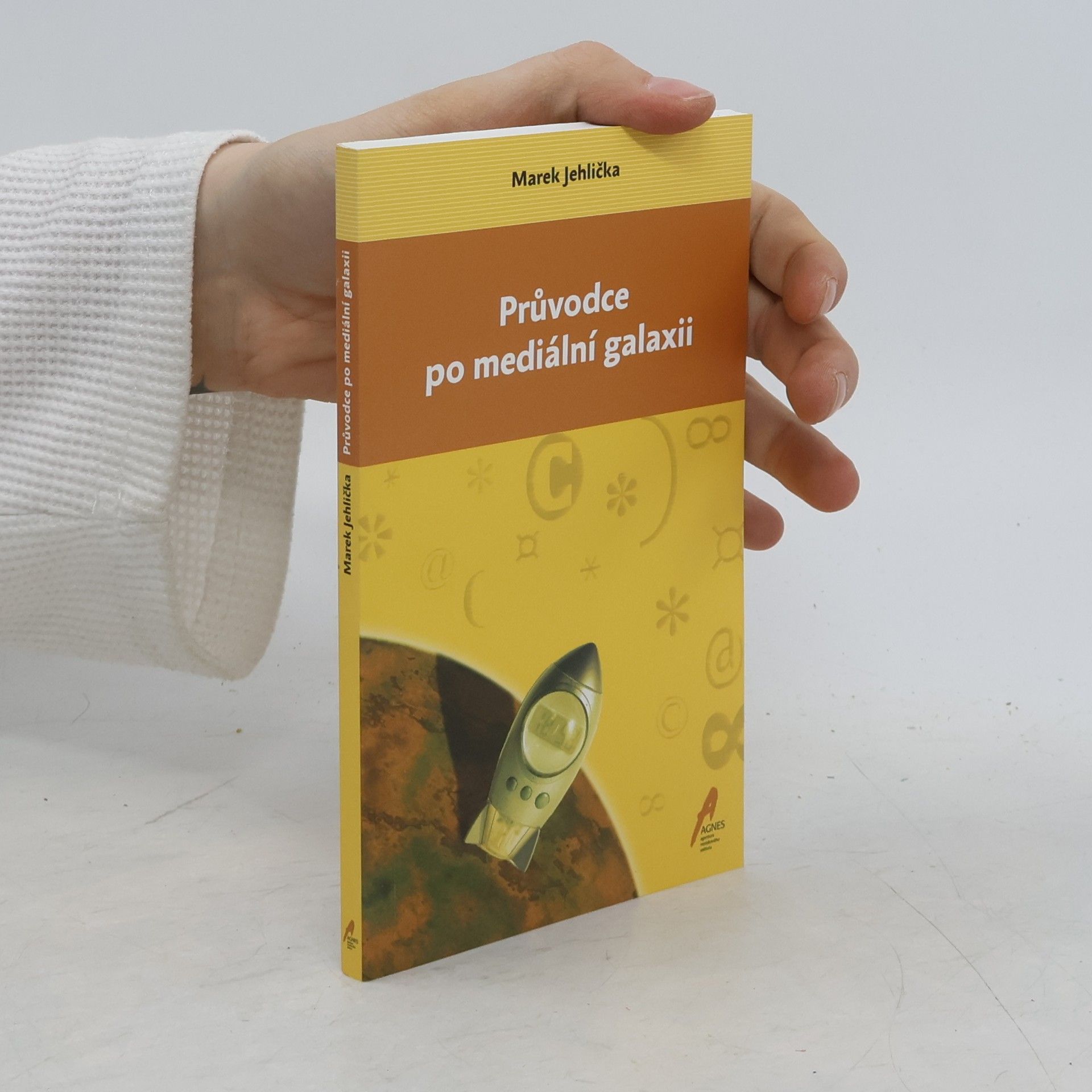 Marek Jehlička Průvodce po mediální galaxii