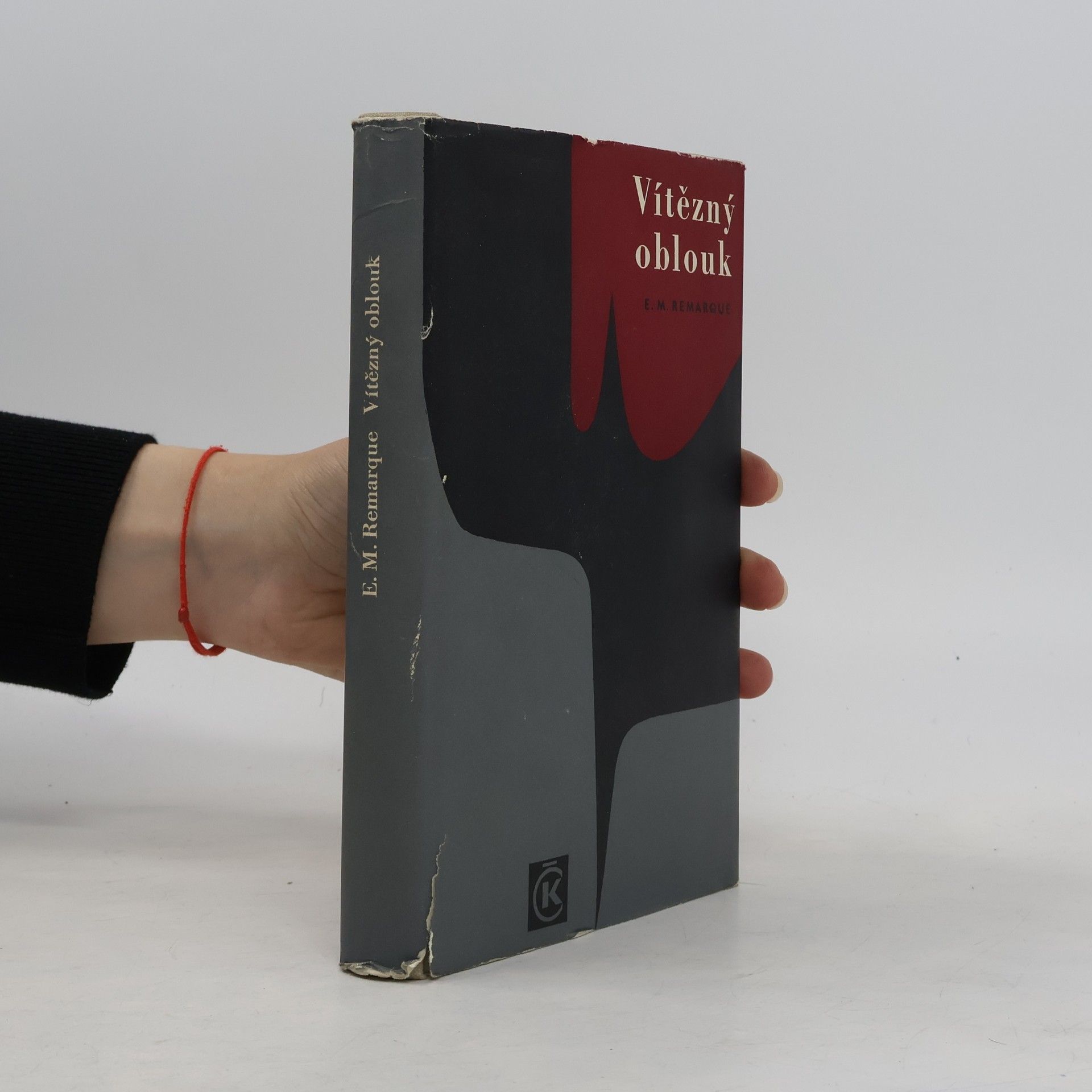 Erich Maria Remarque Vítězný oblouk